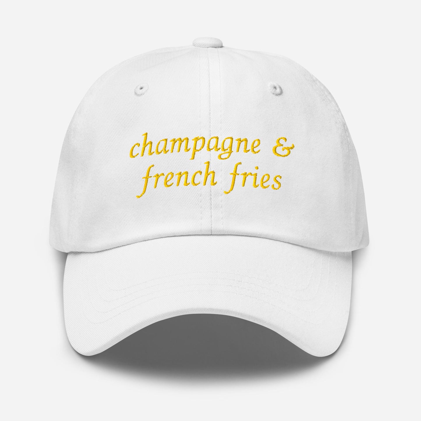 Champagne and French Fries Hat - Embroidered Brunch Girl Cap - Funny Luxe Foodie Gift - Soft Chaos Style