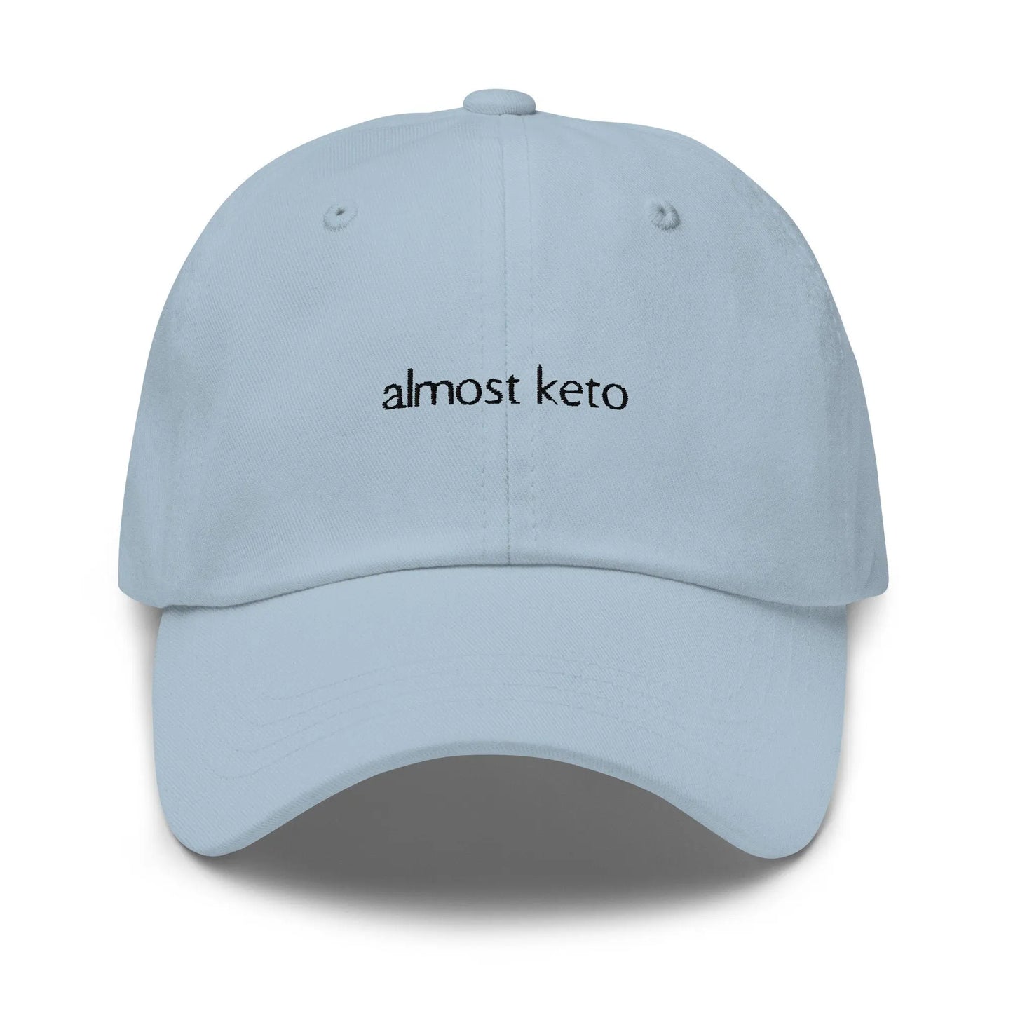 Almost Keto Hat - Minimalist Embroidered Cotton Cap - Evilwater Originals