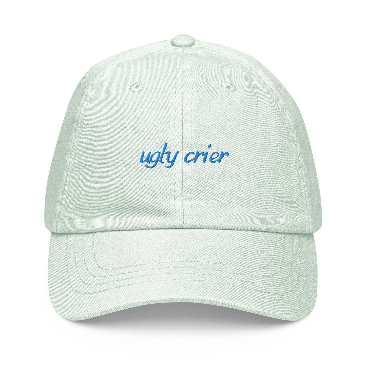 Ugly Crier Dad Hat - Gift for Emotionally Available Best Friend - Pastel Cotton Embroidered Cap - Evilwater Originals
