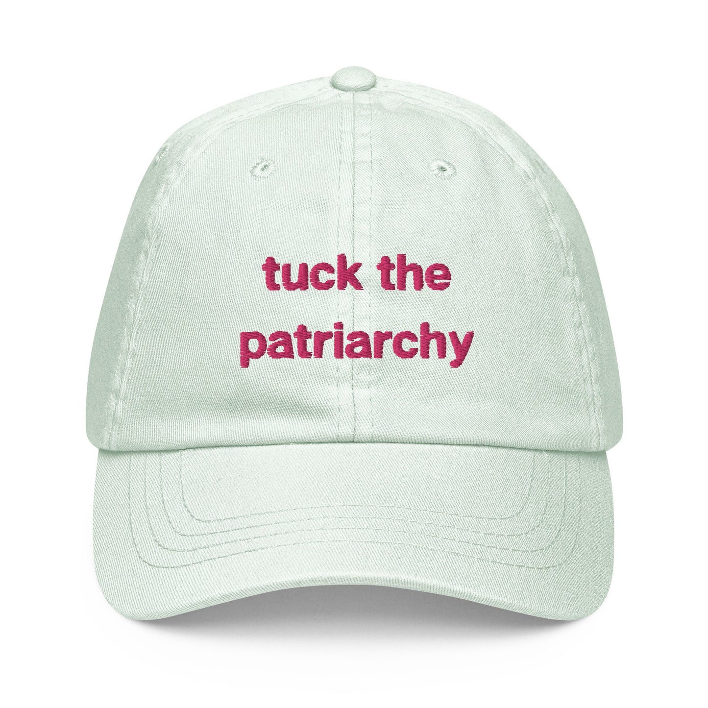 Tuck the Patriarchy Pastel Dad Hat - Gift for LGTBQ+ drag race fans - Cotton Embroidered Cap