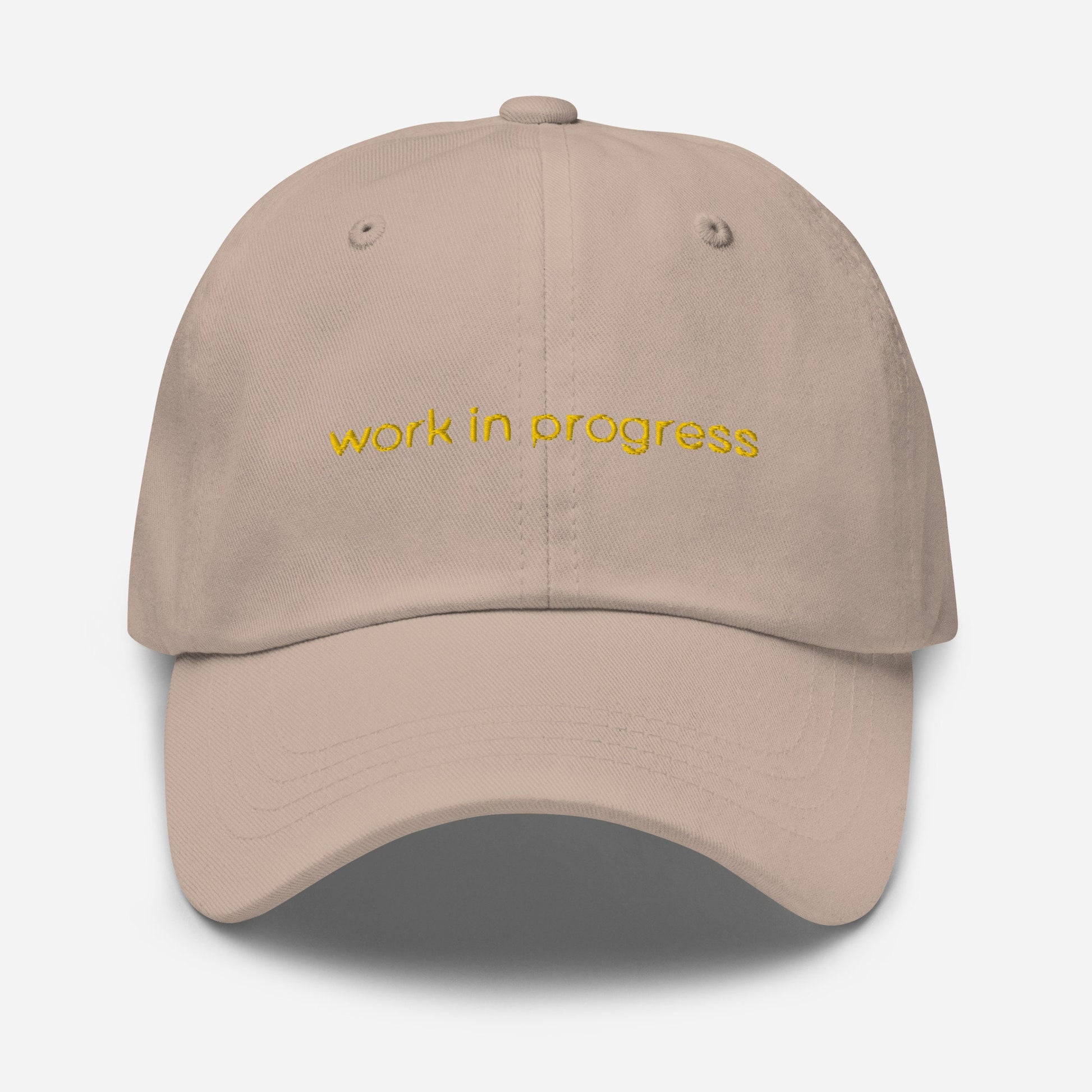 Work in Progress Dad Hat - Motivation, self improvement, manifesting gift - Handmade Embroidered Cotton Cap