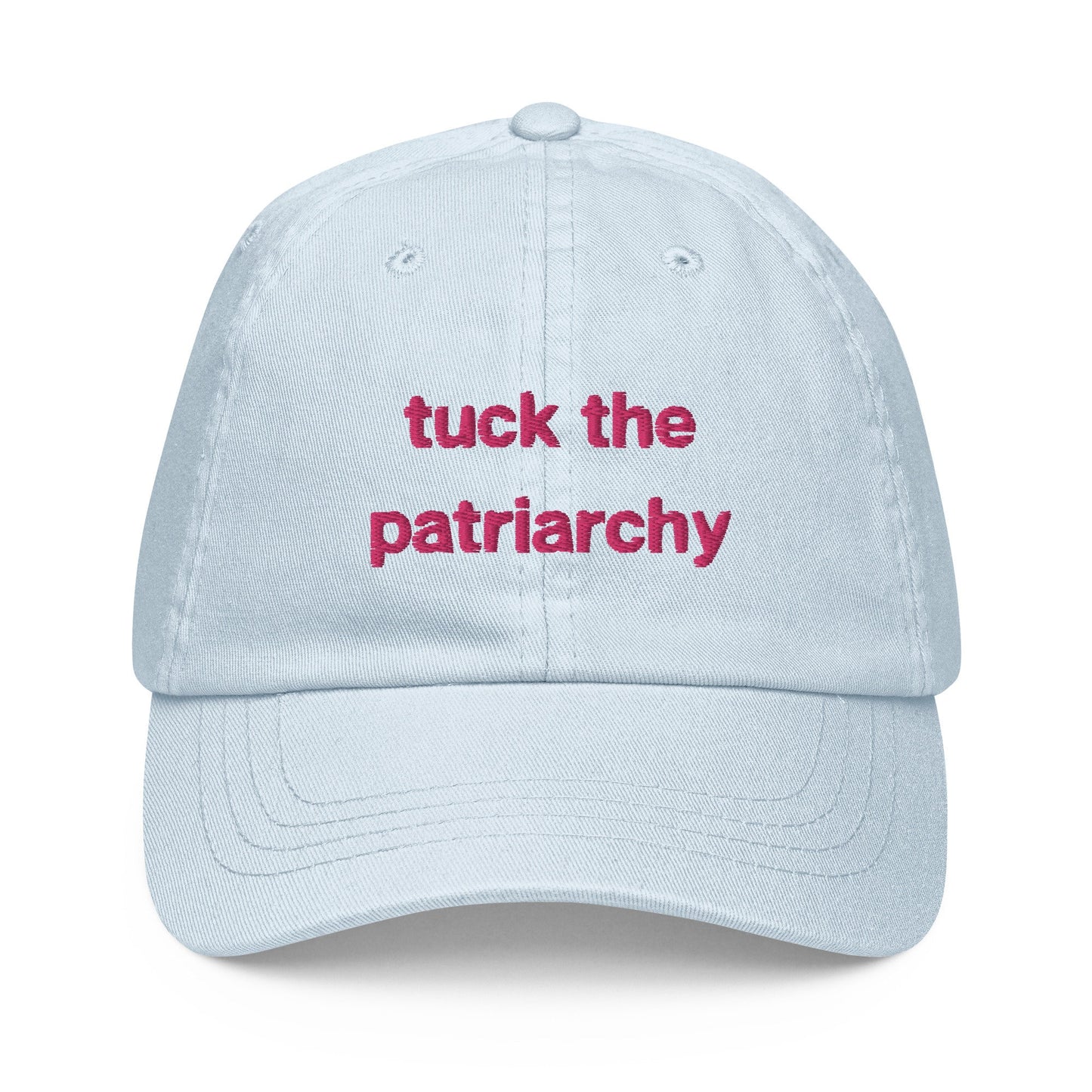 Tuck the Patriarchy Pastel Dad Hat - Gift for LGTBQ+ drag race fans - Cotton Embroidered Cap