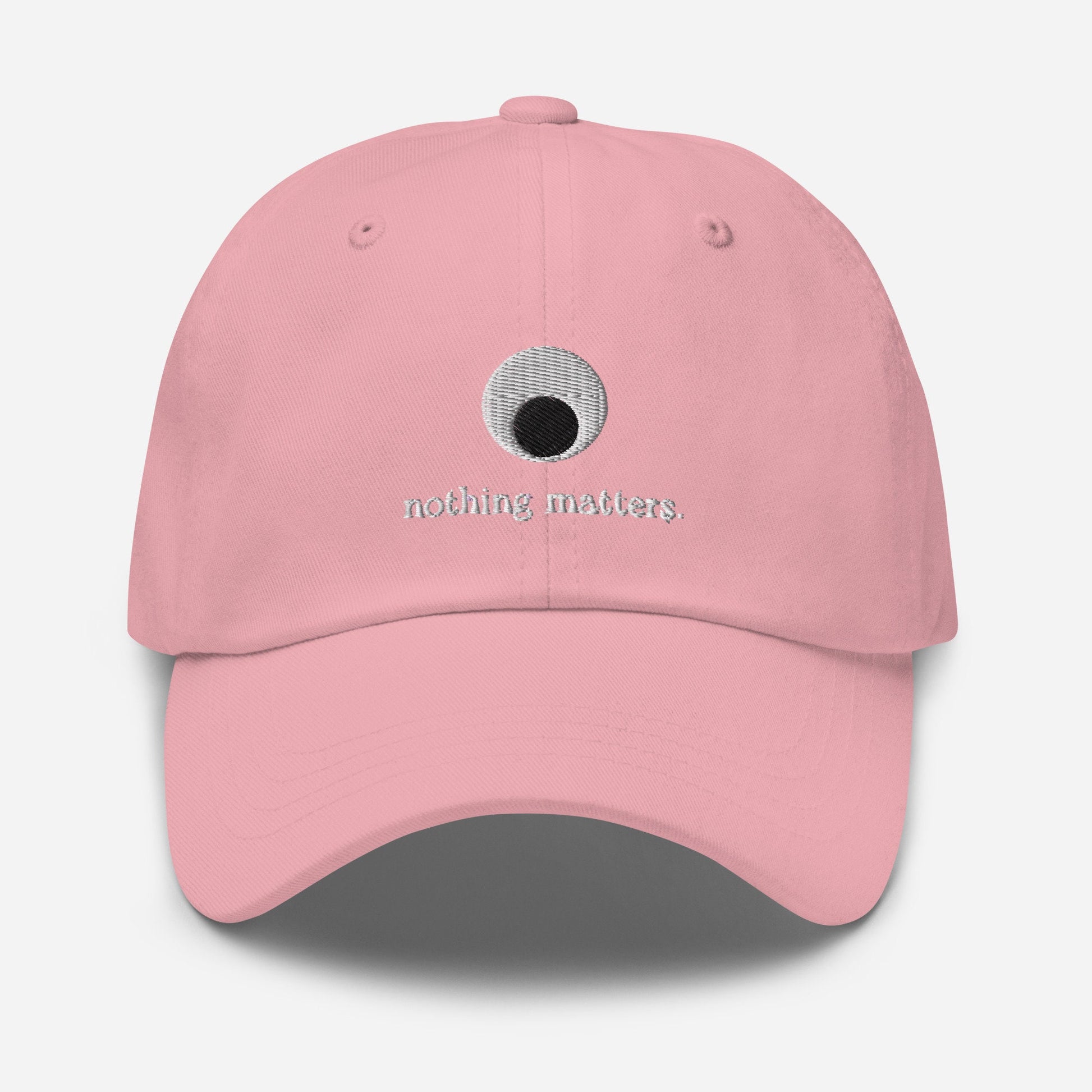 Nothing Matters Dad Hat - Everything Everywhere All At Once - A24 Film Fans Gift - Minimalist Embroidered Staff Cotton Hat