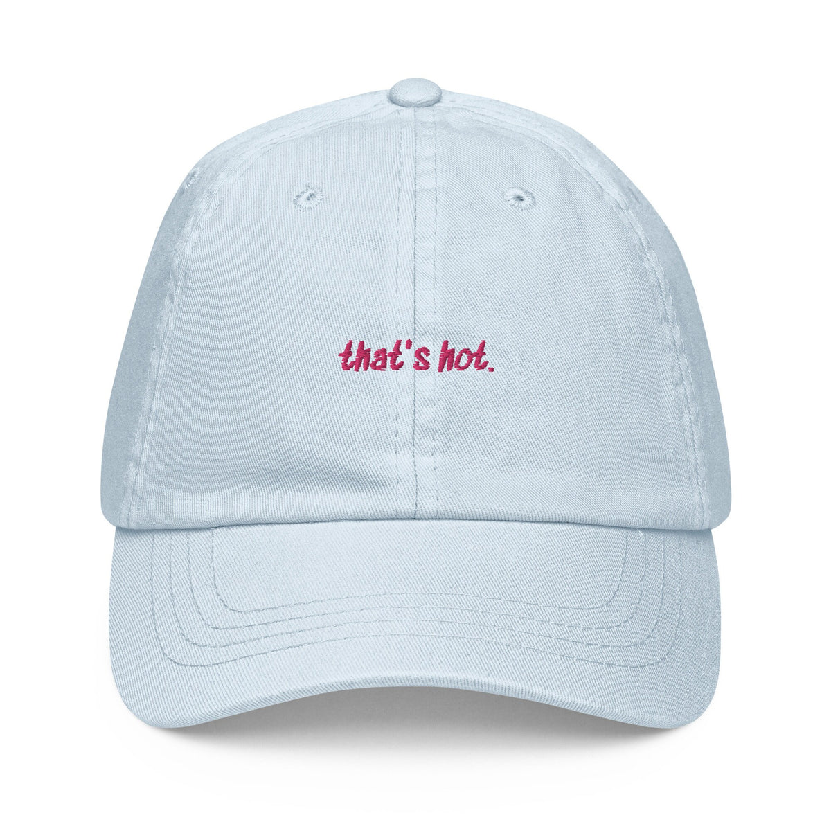 That's Hot Dad Hat - Gift for Paris Hilton Simple Life Fans - Pastel Cotton Embroidered Cap