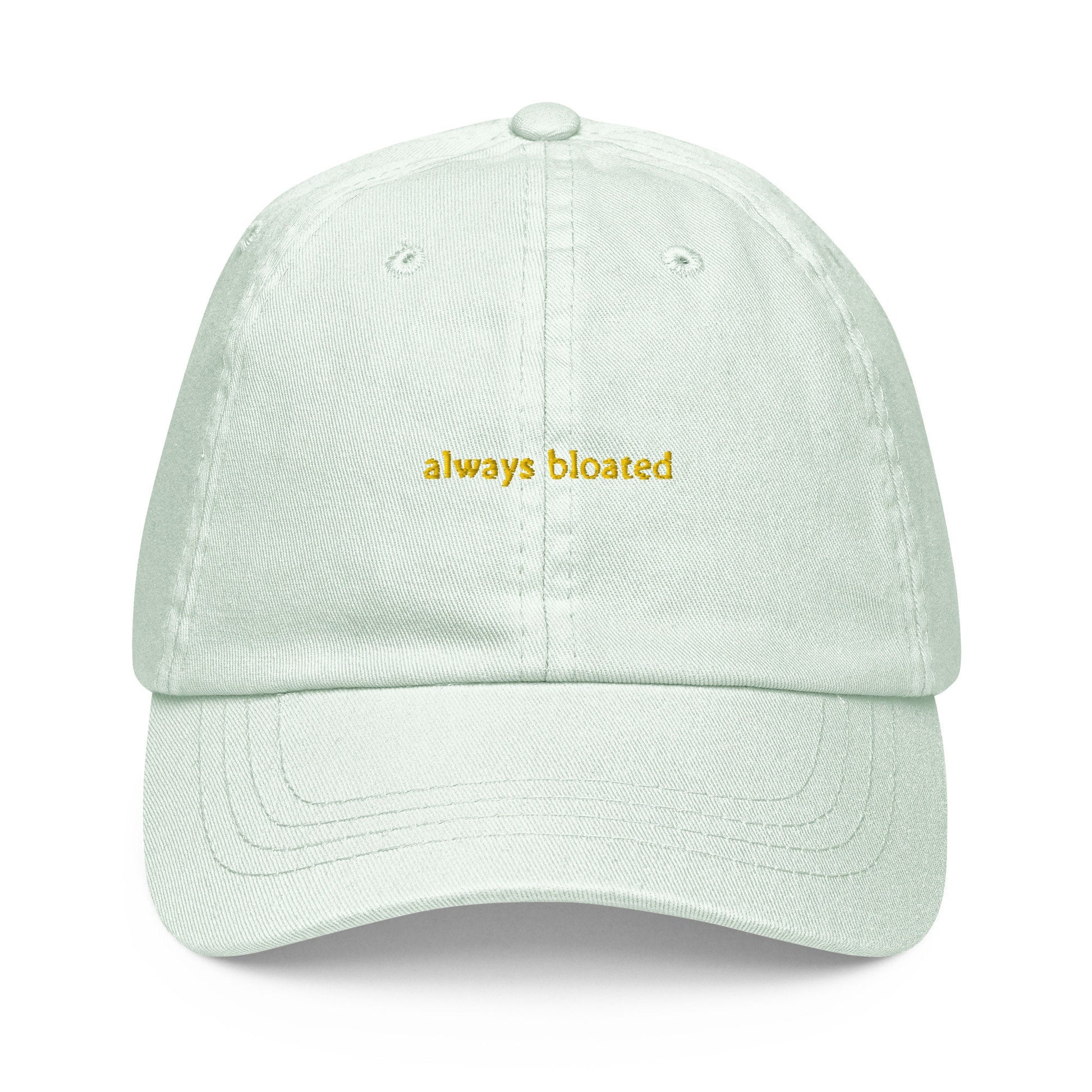 Always Bloated Dad Hat - Gift for Tummy Ache Survivors - Pastel Cotton Embroidered Cap