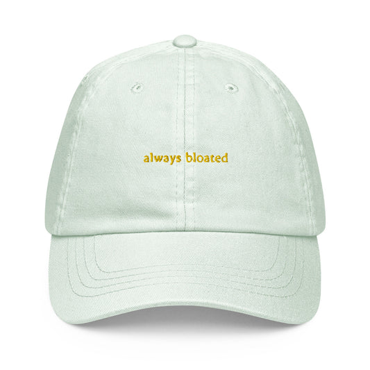 Always Bloated Dad Hat - Gift for Tummy Ache Survivors - Pastel Cotton Embroidered Cap