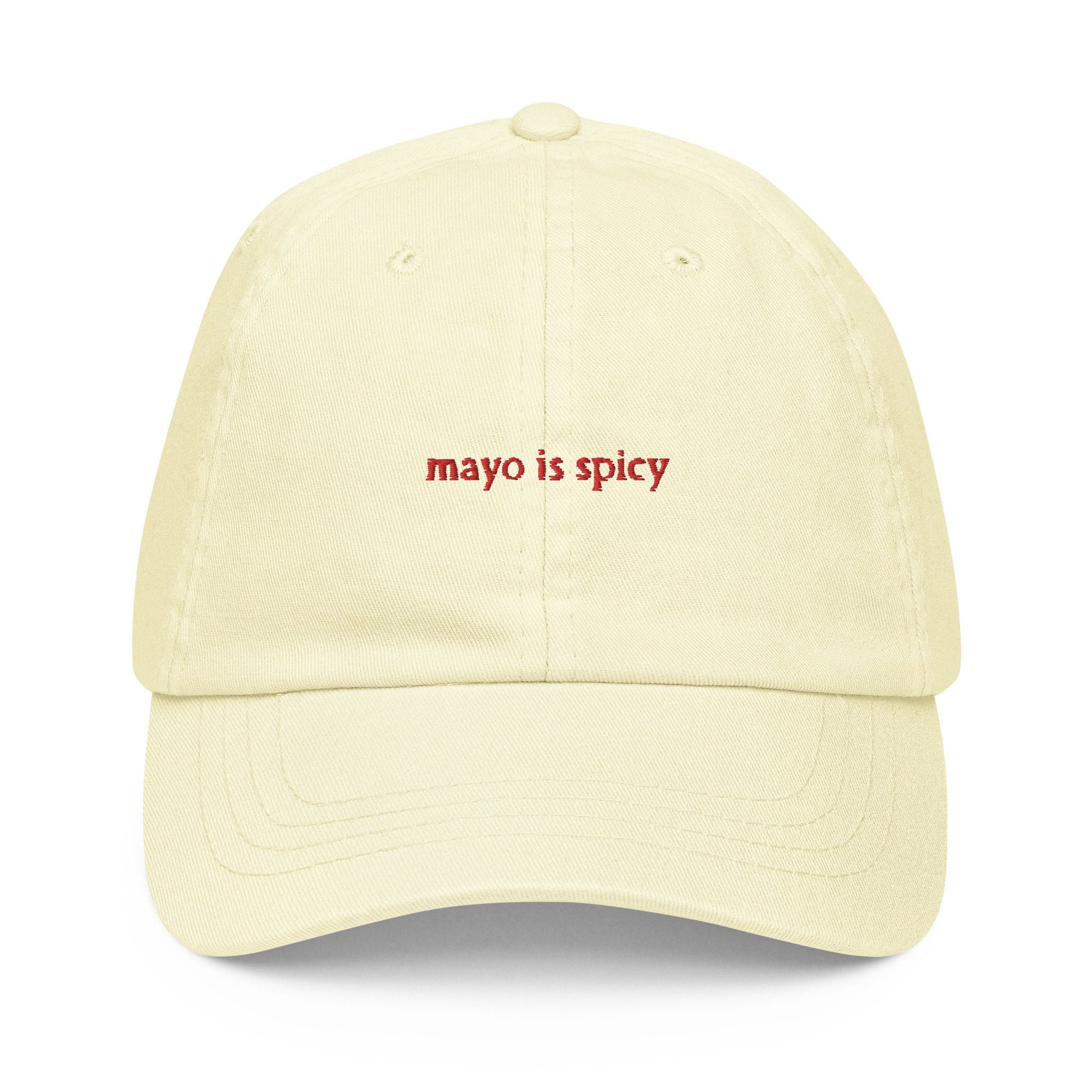 Mayo Dad Hat - Funny Best Friend Gift for Spice Intolerant Babies - Cotton embroidered Cap