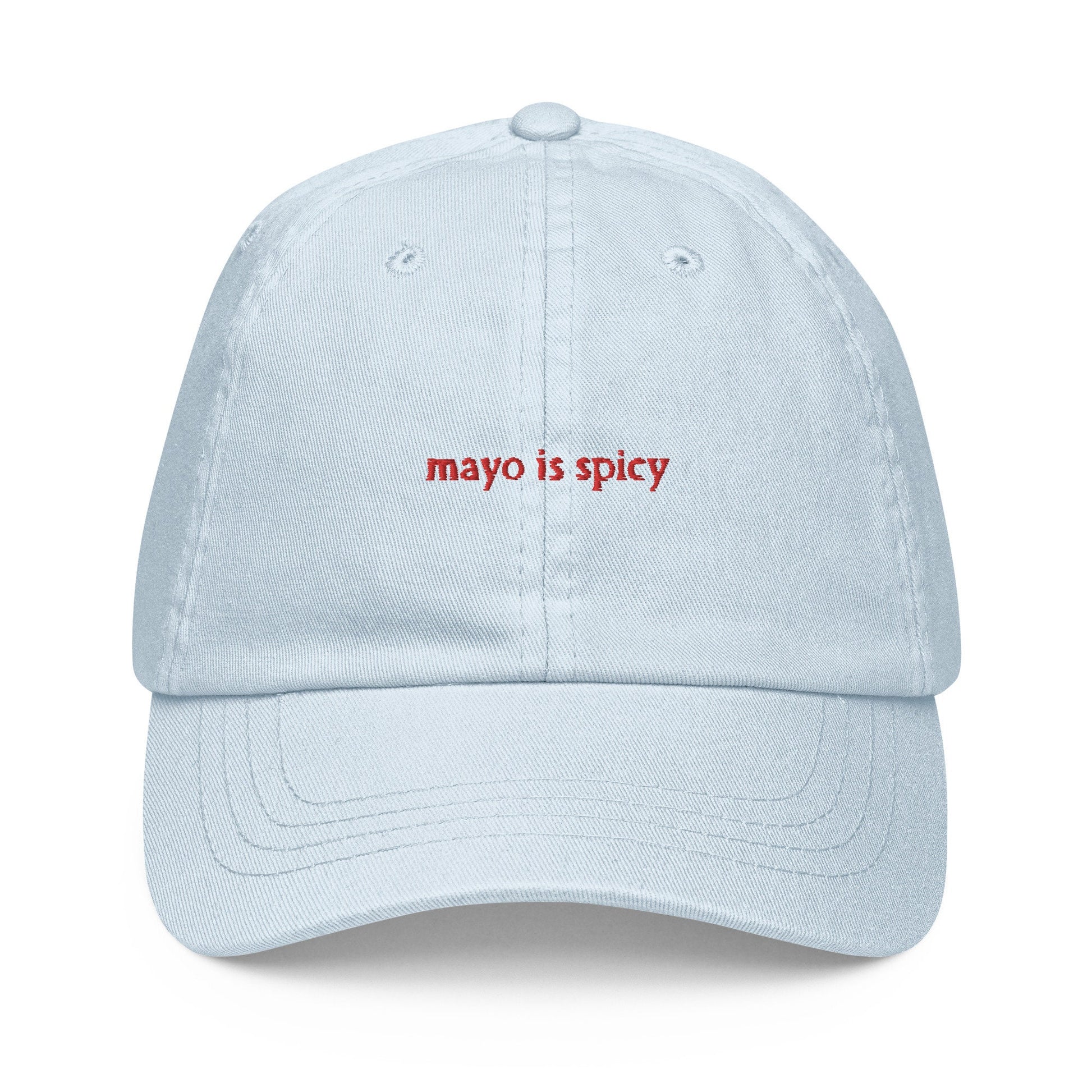 Mayo Dad Hat - Funny Best Friend Gift for Spice Intolerant Babies - Cotton embroidered Cap
