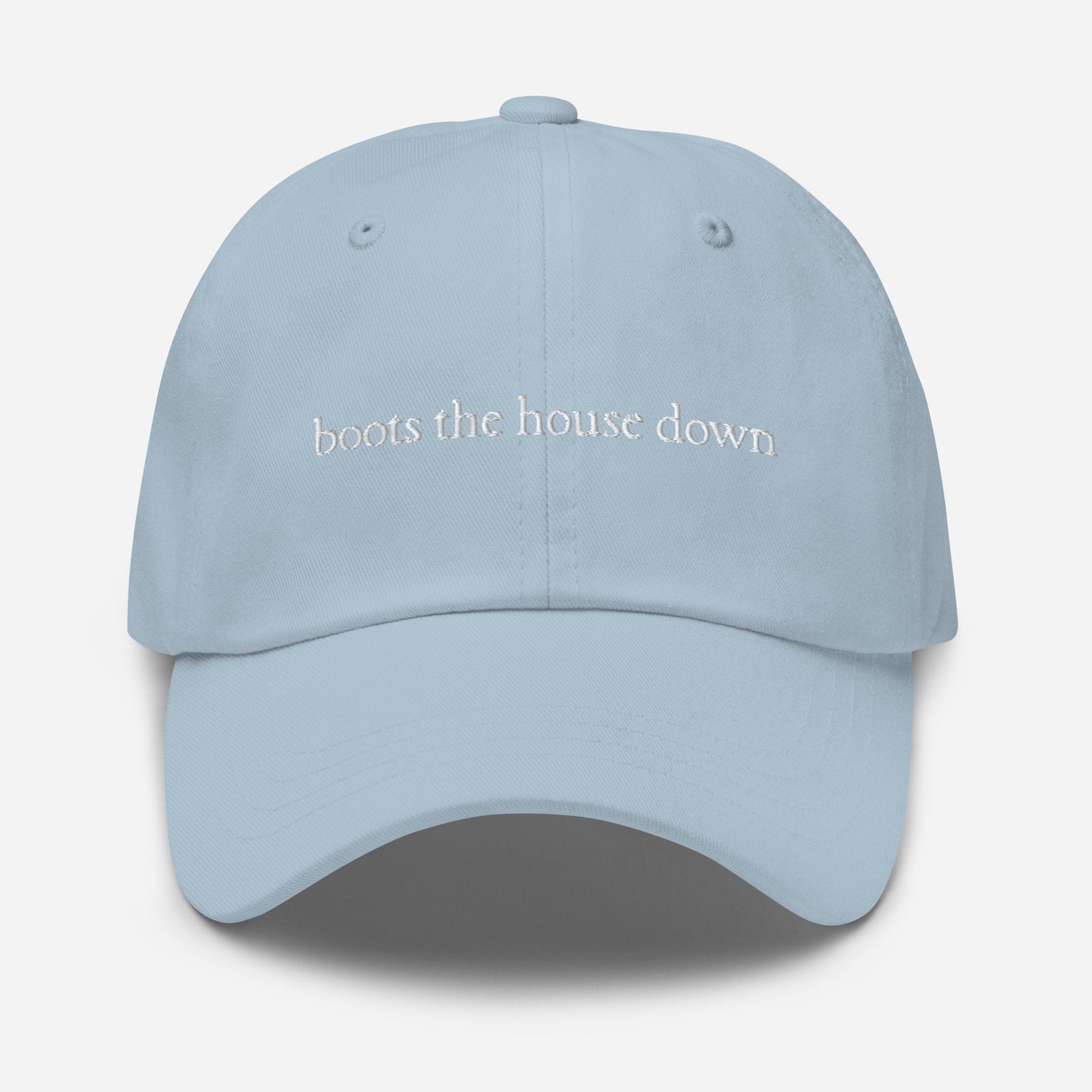 Boots the house Down Hat - Drag Race Fans Gift - Embroidered Cotton Cap