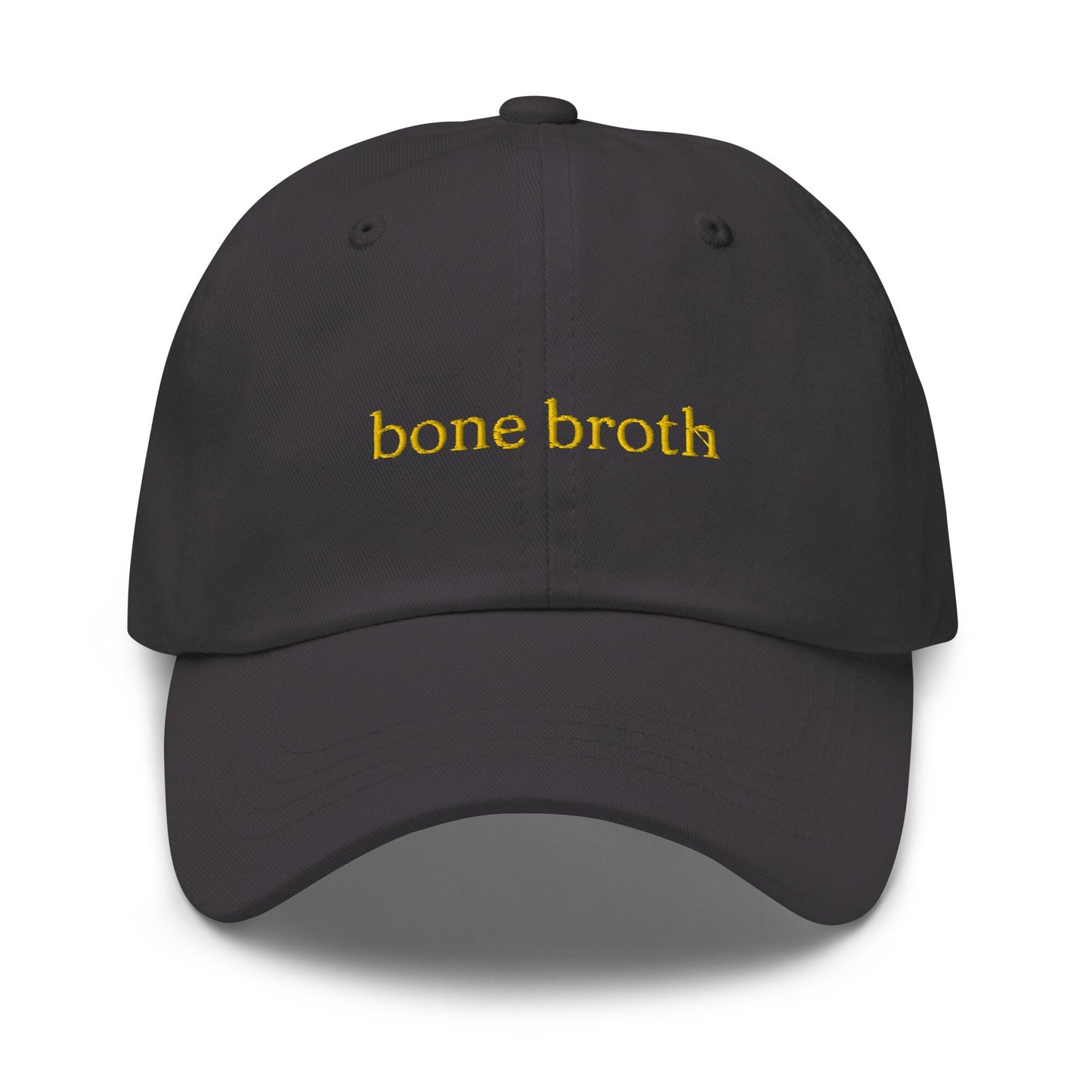 Bone Broth hat - Gift for Soup fans and Health Goths  - Cotton Embroidered Cap