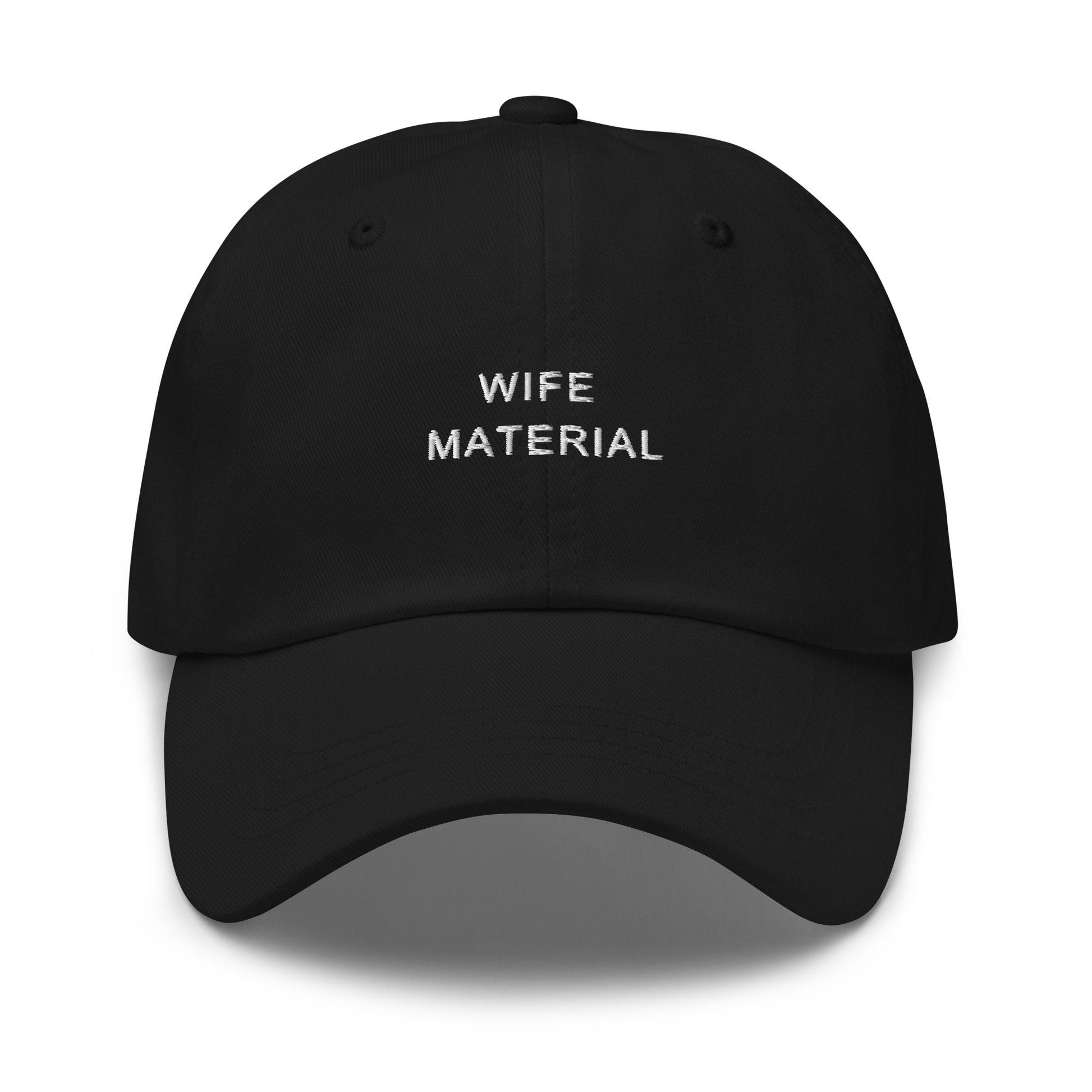 Wife Material Hat -  Wife, Fiancee, Girlfriend, Wedding, Wifey, Hen Party Hat, Bridesmaid, Bachelorette - Minimalist Cotton Embroidered Cap