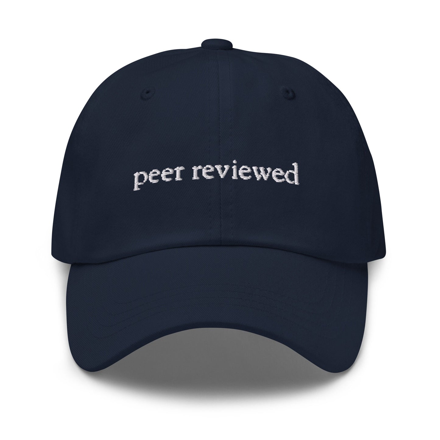 Peer Reviewed Dad Hat - Gift for Students, Researchers, Scientists and Grads - Minimalist Cotton Embroidery - Multiple Colors