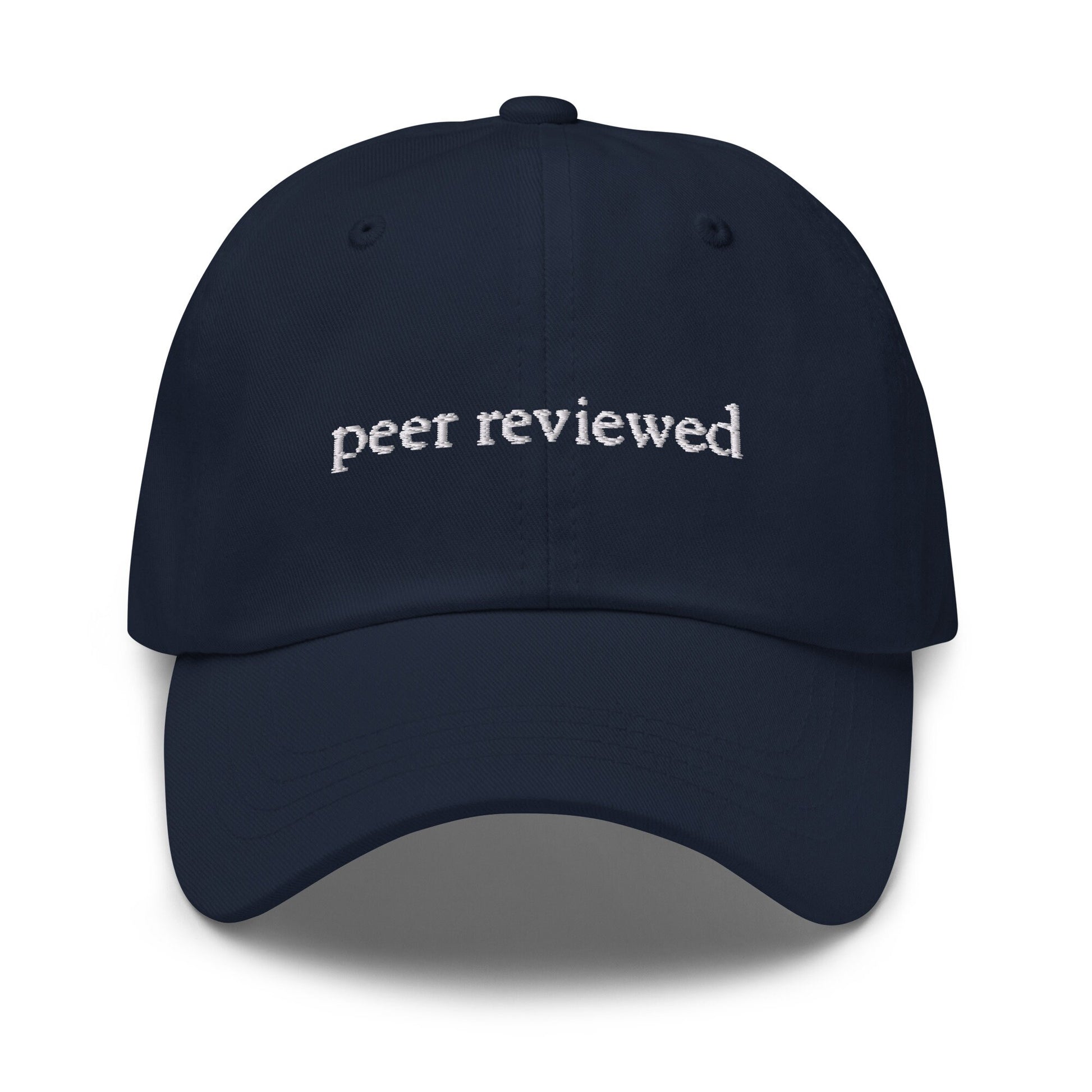 Peer Reviewed Dad Hat - Gift for Students, Researchers, Scientists and Grads - Minimalist Cotton Embroidery - Multiple Colors