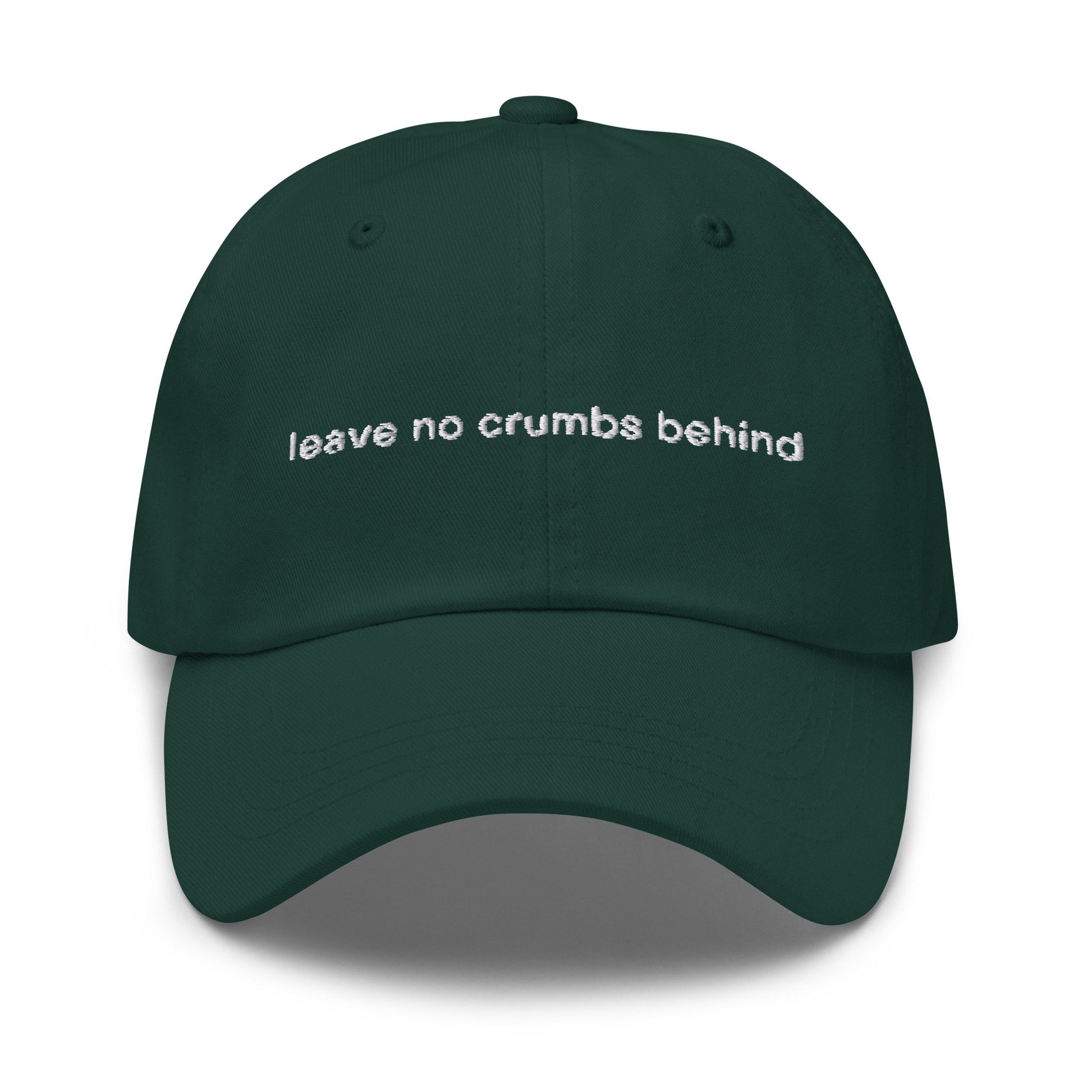 Eating Hat - Leave No Crumbs Behind - Embroidered Cotton Hat - Multiple Colors