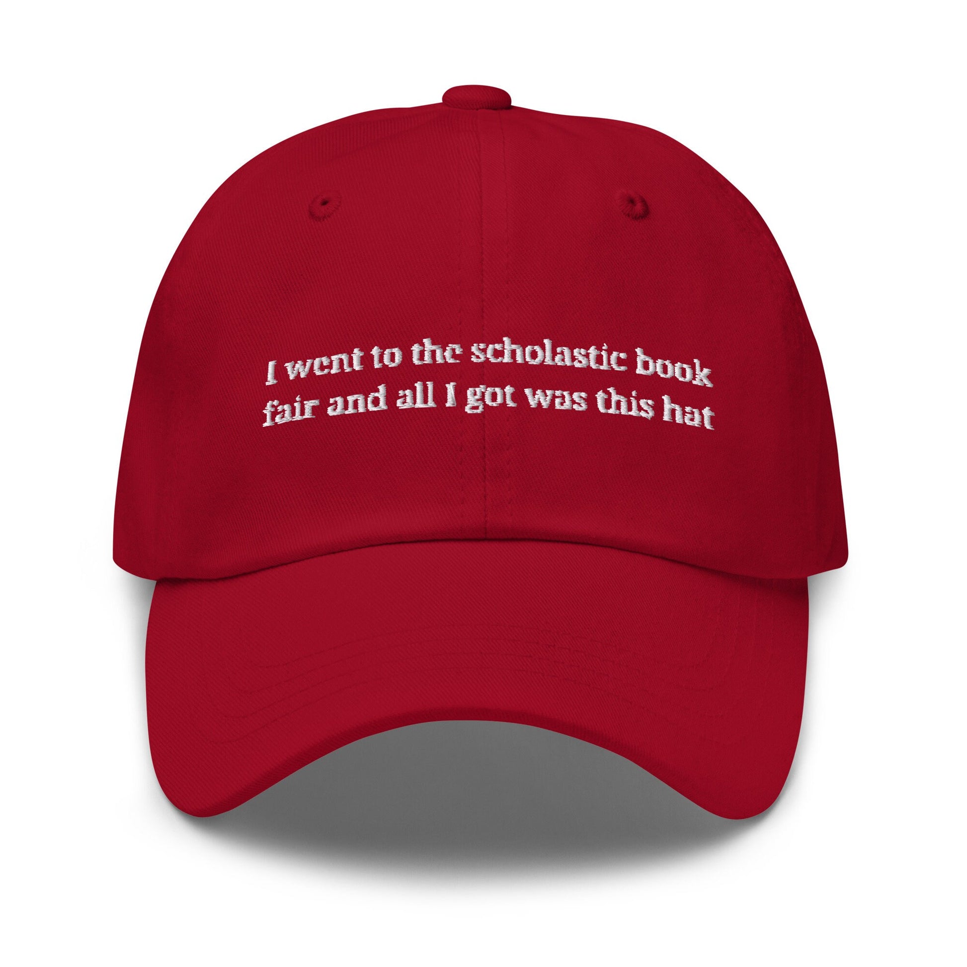 Book Fair Hat - Millennial Throwback - Scholastic Book fair -  Multiple Colors - Cotton Embroidered Baseball Cap