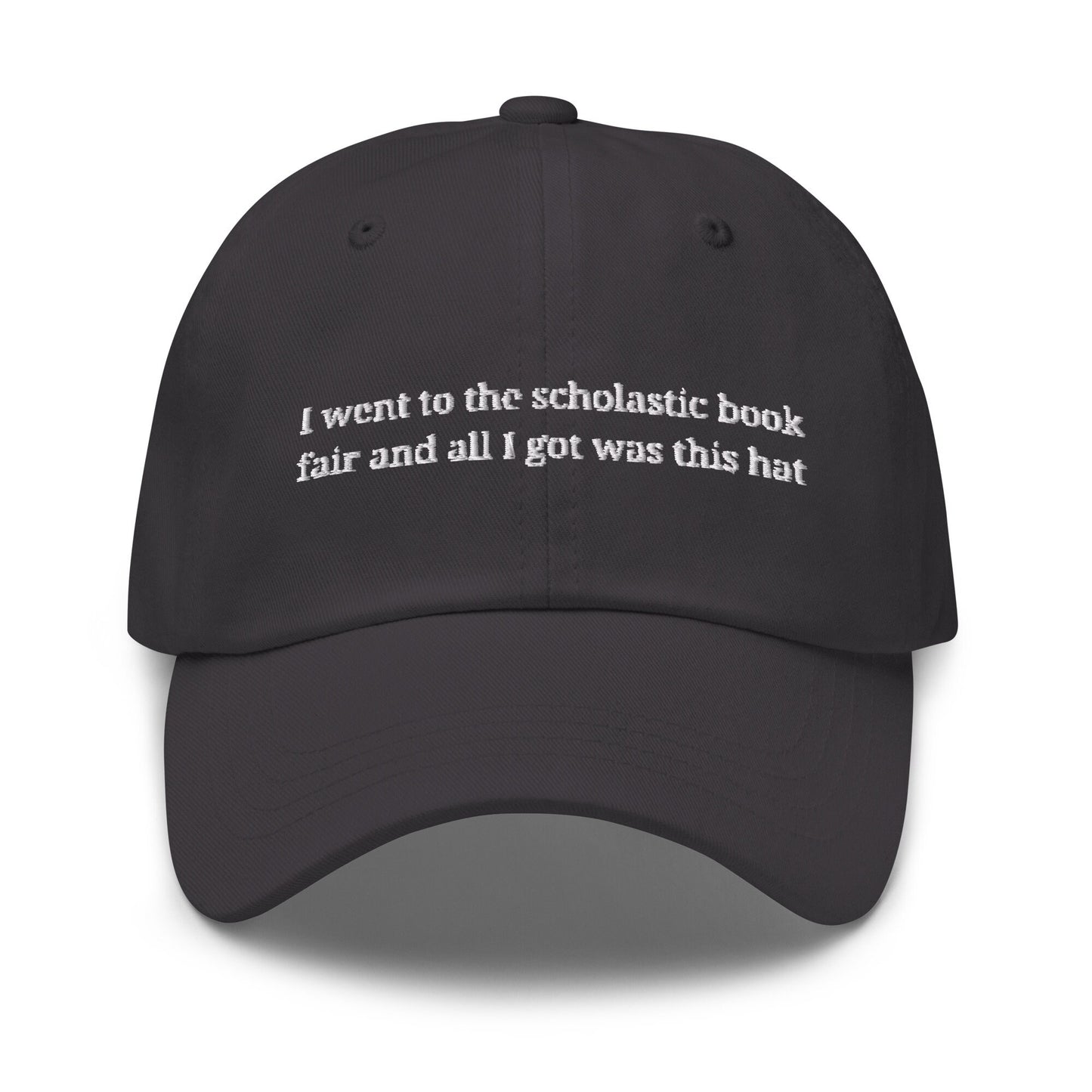 Book Fair Hat - Millennial Throwback - Scholastic Book fair -  Multiple Colors - Cotton Embroidered Baseball Cap
