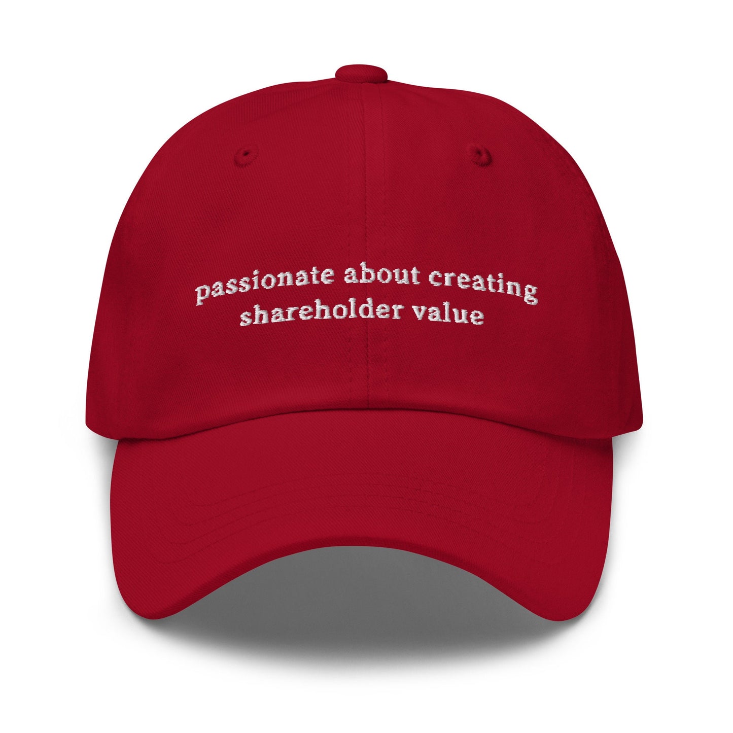 Shareholder Value Hat - Funny Work Gift - Office Humor -  Multiple Colors - Cotton Embroidered Baseball Cap