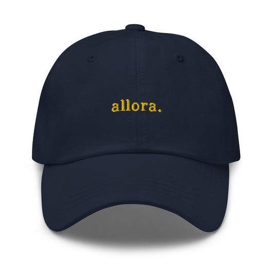 Allora Hat - Italian Sayings -  Embroidered Cotton Baseball Hat - Multiple Colors
