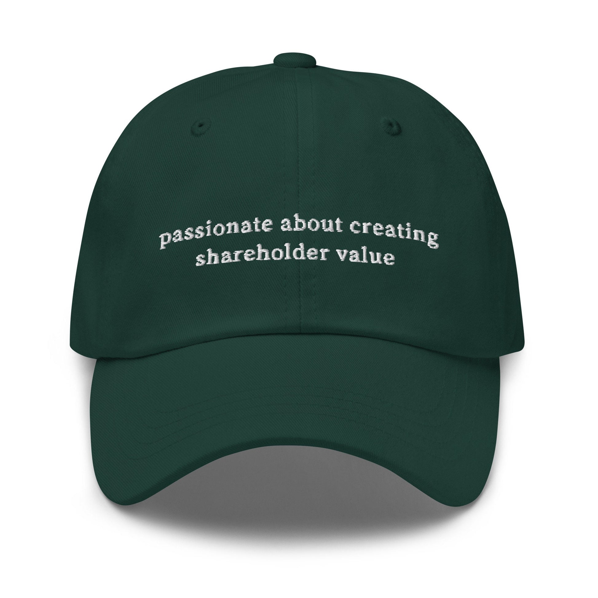 Shareholder Value Hat - Funny Work Gift - Office Humor -  Multiple Colors - Cotton Embroidered Baseball Cap