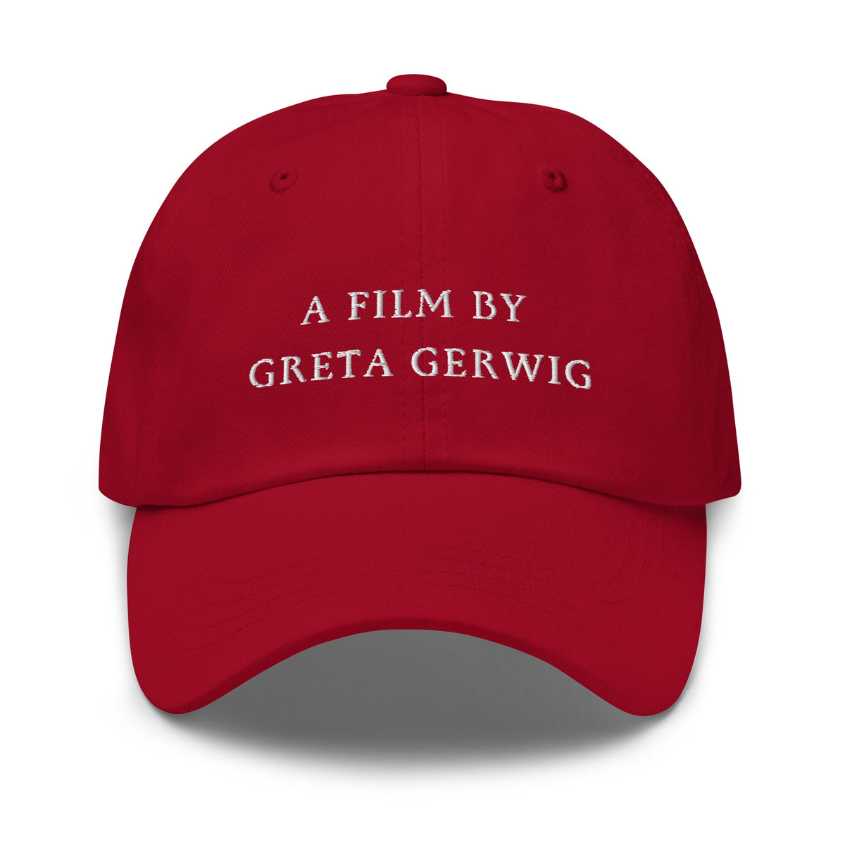 A Film by Greta Gerwig Hat - Film Fan Gift - Cotton Embroidered Baseball Cap - Multiple Colors