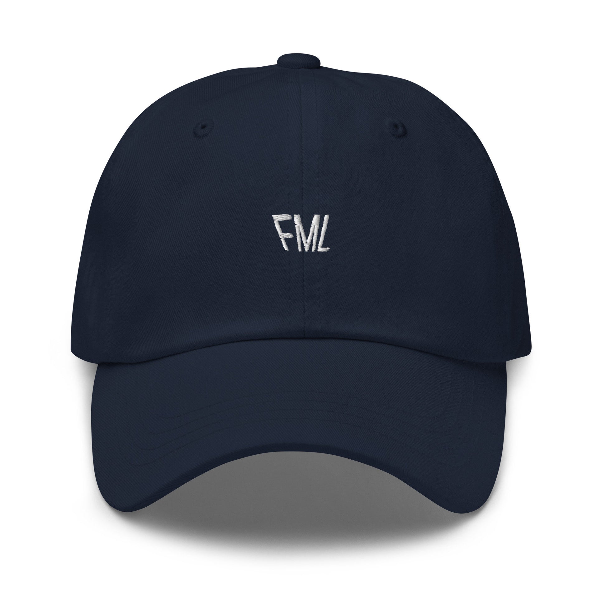 FML Hat - Embroidered Cotton Cap - Dad Hat - Multiple Colors