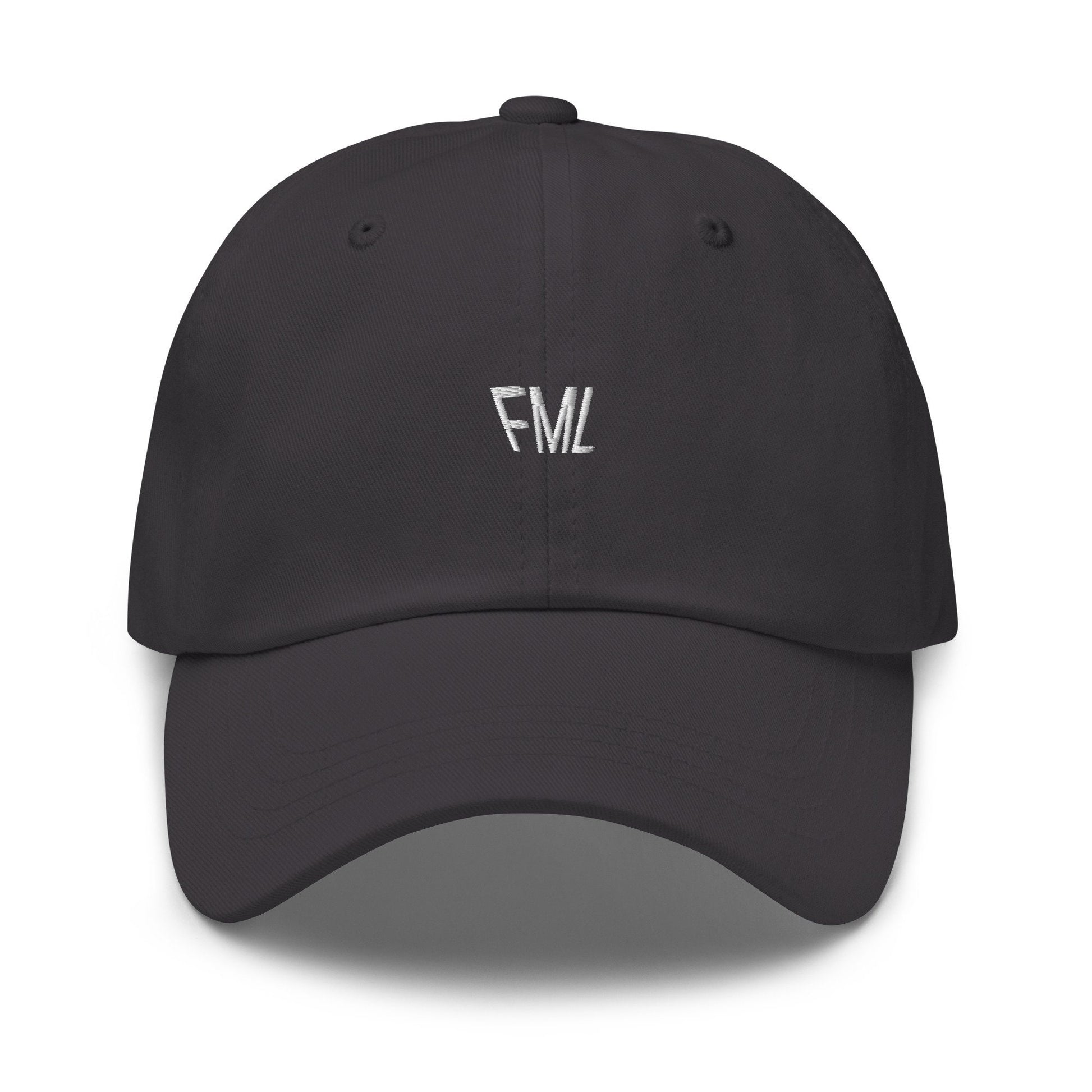 FML Hat - Embroidered Cotton Cap - Dad Hat - Multiple Colors