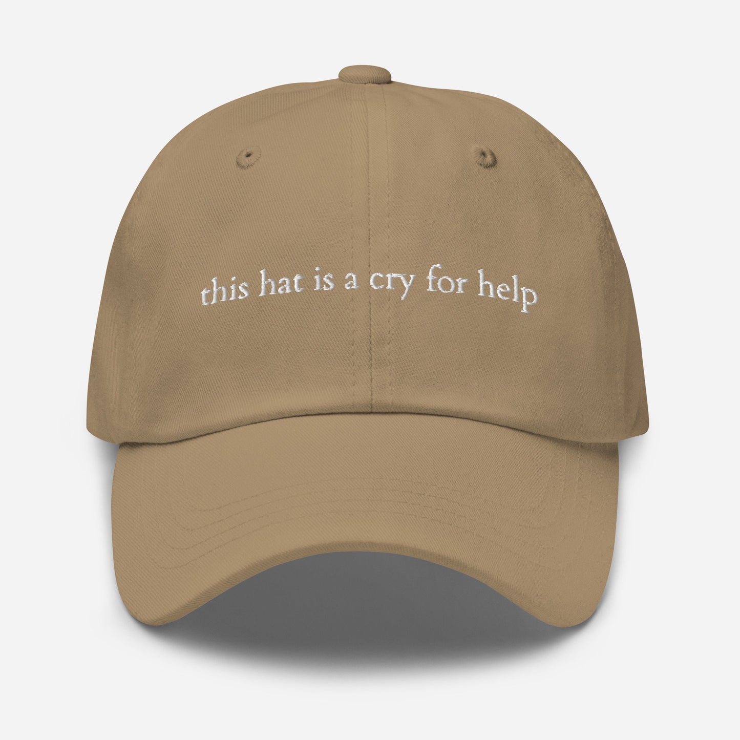 Cry for Help Hat - Funny Gift - Embroidered Cotton Hat - Multiple colors