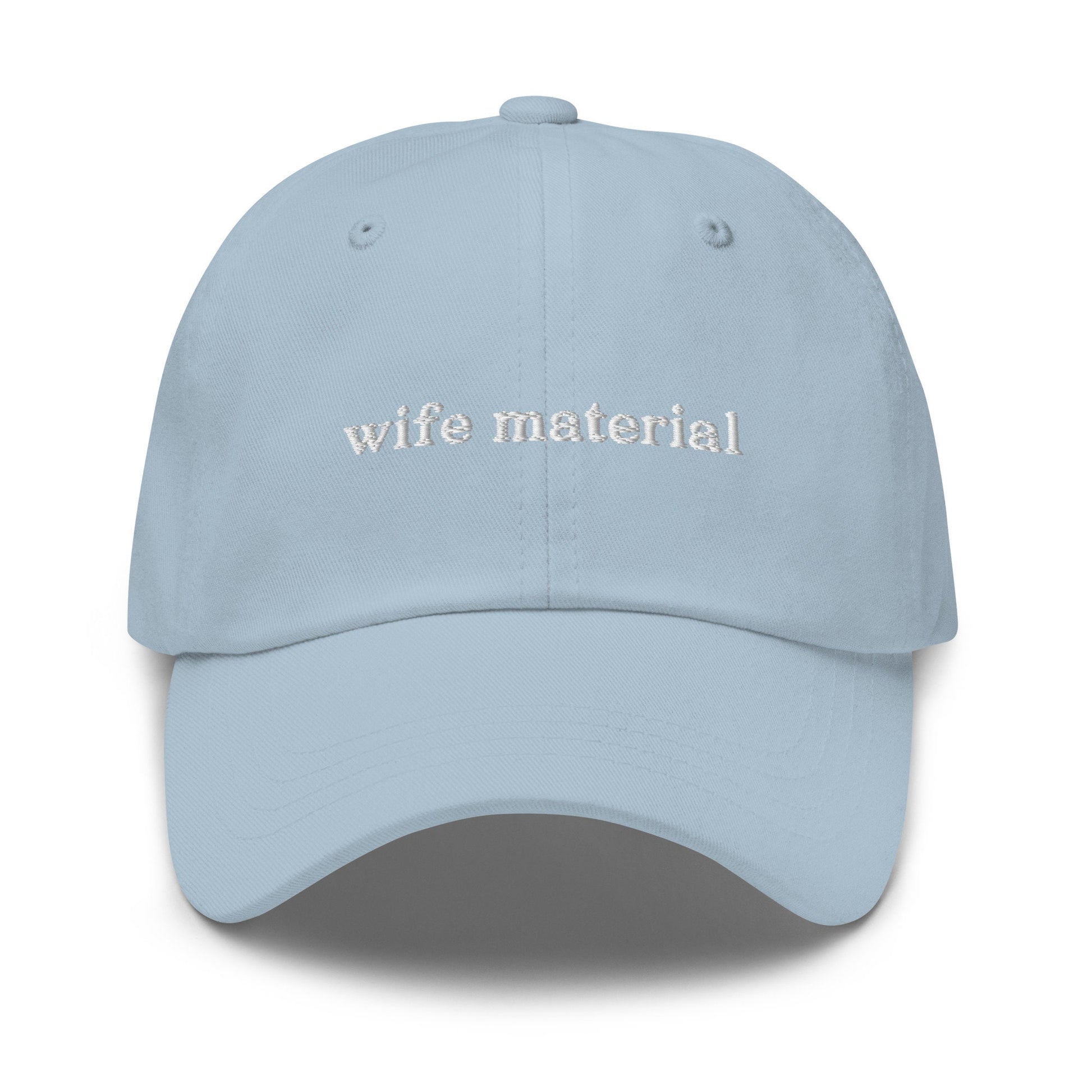 Wife Material Hat - Gift for Her - Multiple Colors - Cotton Embroidered Cap