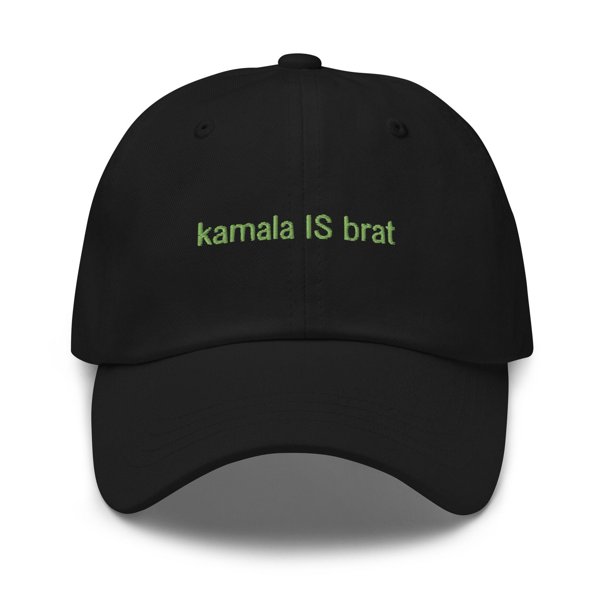 Kamala IS Brat Hat - Embroidered Cotton Dad Fit - Multiple Colors