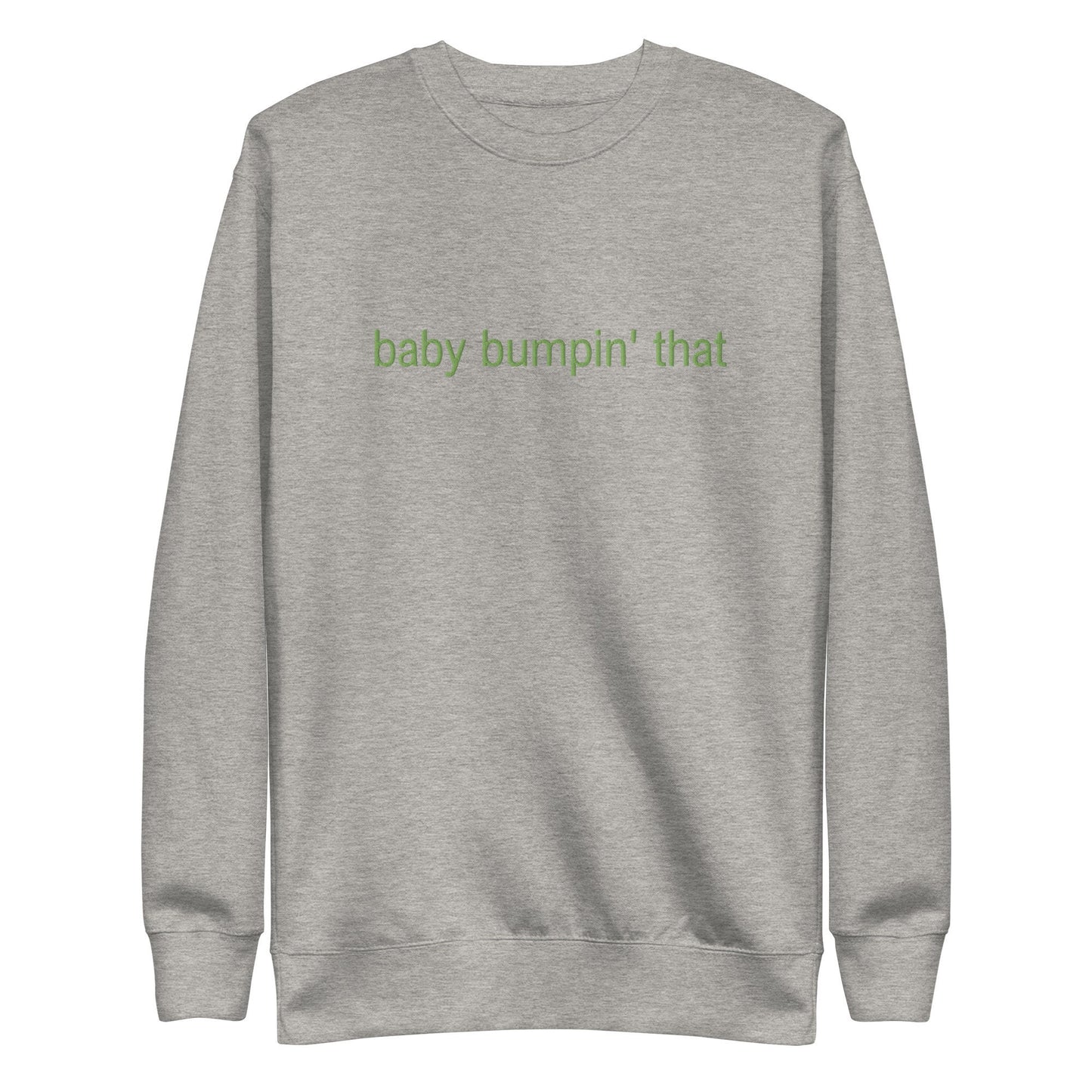 bumpin&#39; that sweater - Maternity Gift - Cotton Crewneck - Multiple Colors