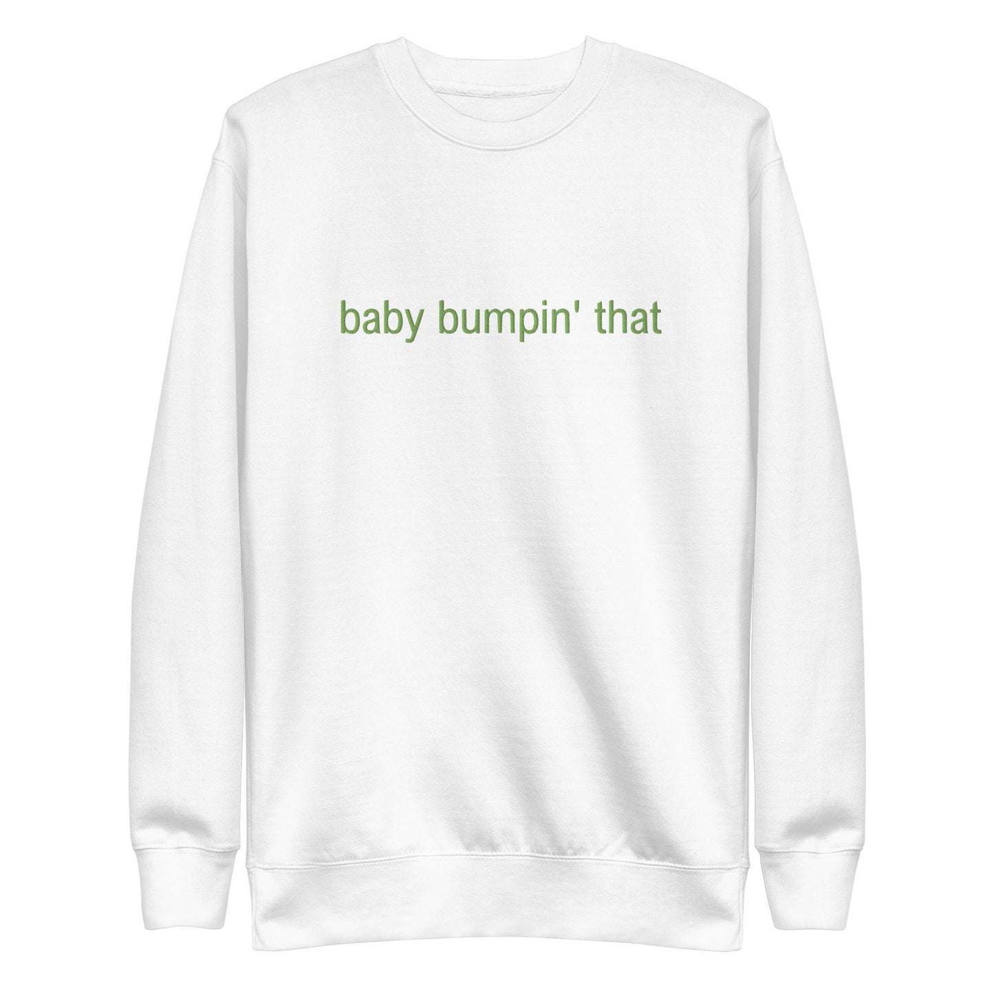 bumpin&#39; that sweater - Maternity Gift - Cotton Crewneck - Multiple Colors