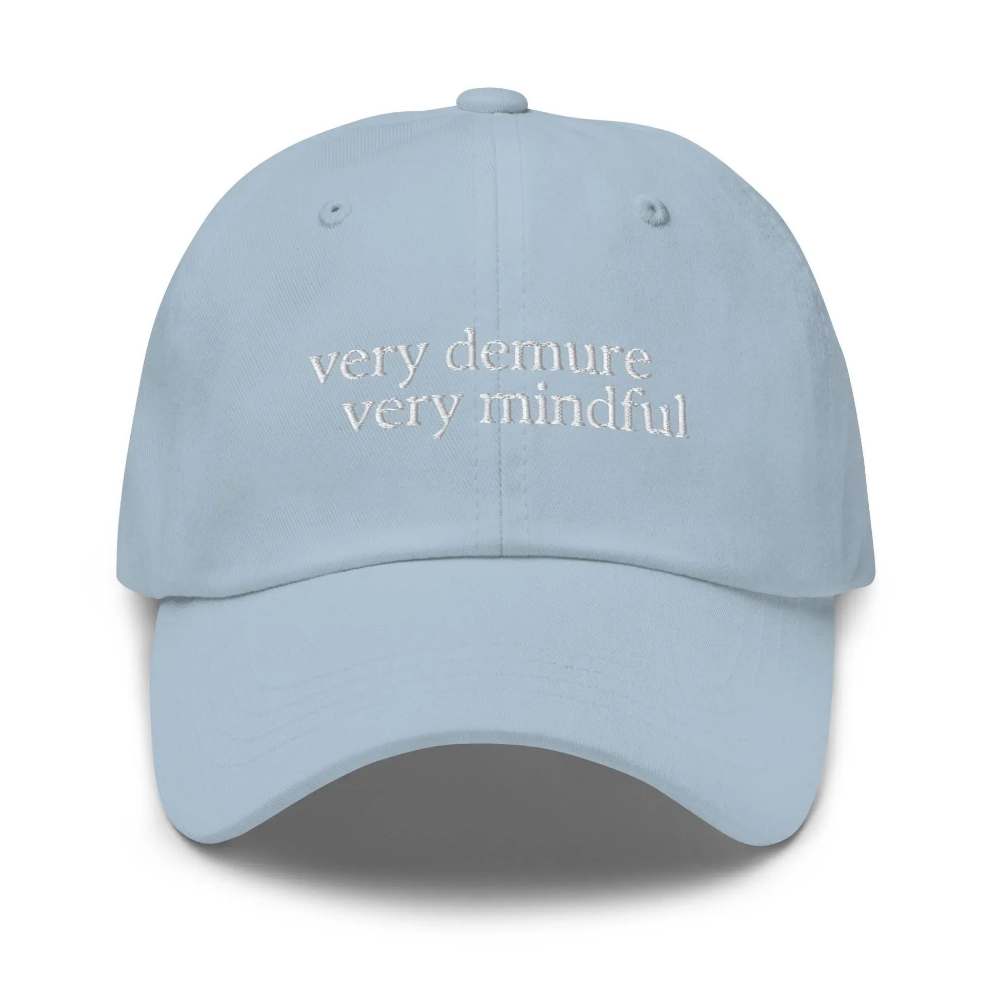 Very Demure hat - Very Demure, Very Mindful - Cotton Embroidered Minimalism - Multiple Colors