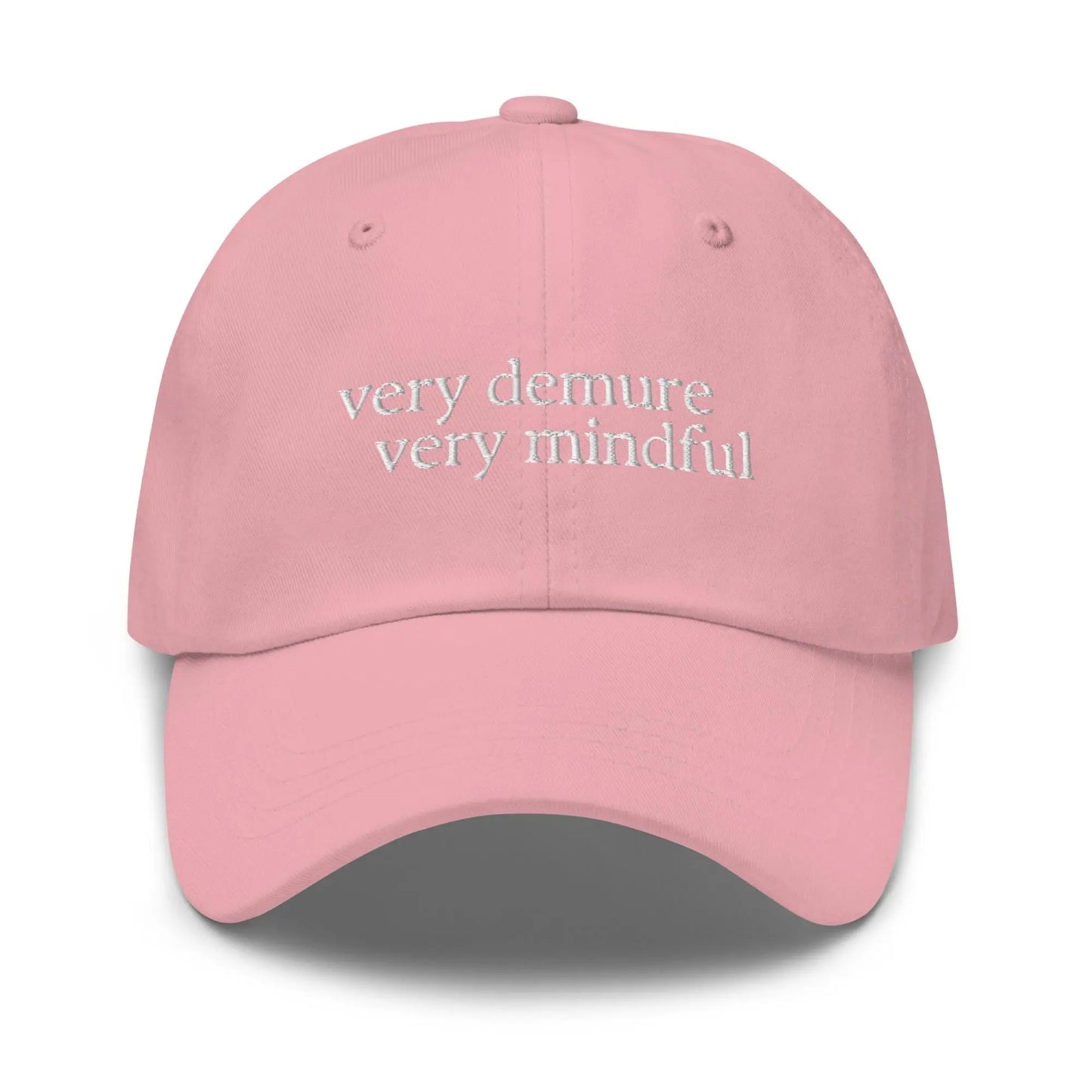 Very Demure hat - Very Demure, Very Mindful - Cotton Embroidered Minimalism - Multiple Colors