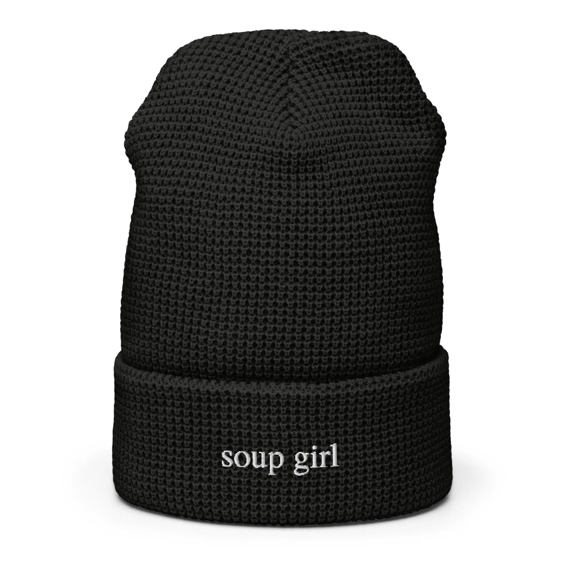 Soup Girl Hat - Cozy Season - Fall Vibes - Broth Lovers - Multiple Colors - Cotton Embroidered Waffle Beanie