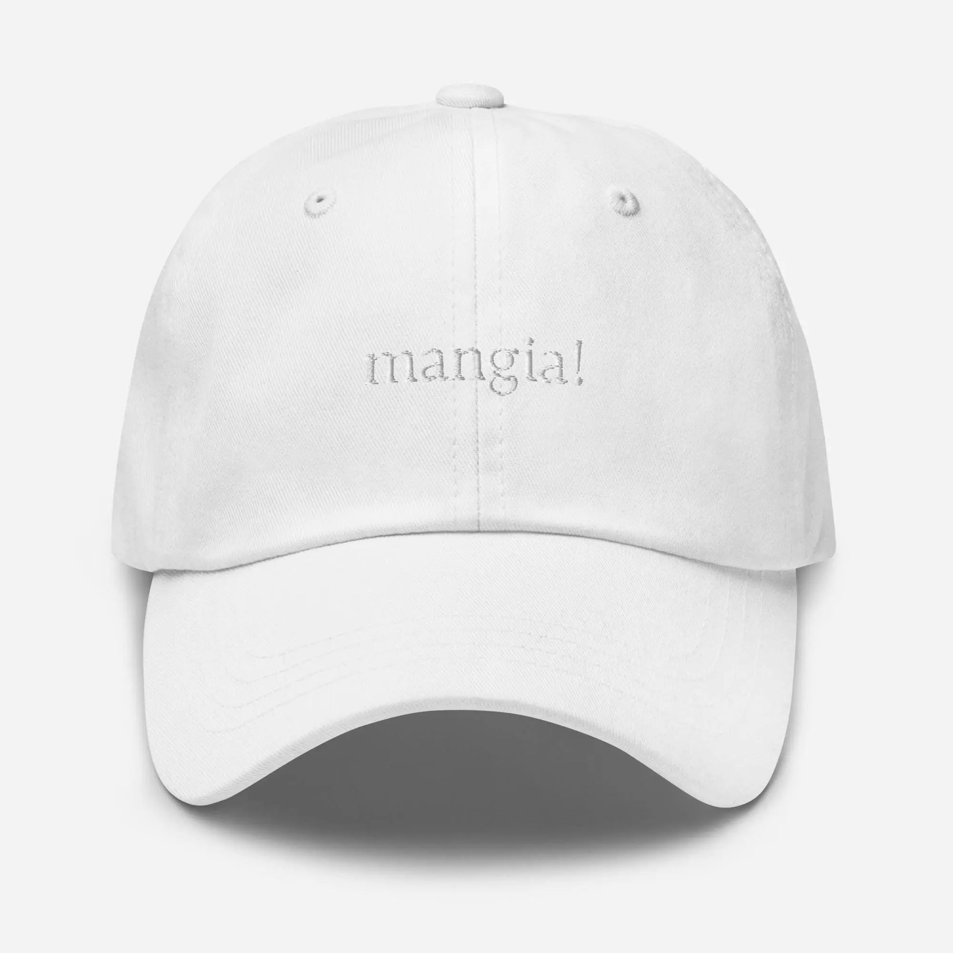 Mangia Hat - Italian Sayings - Eat - Gift for Italian Food Lovers - Cotton Embroidered Baseball Cap - Multiple Colors