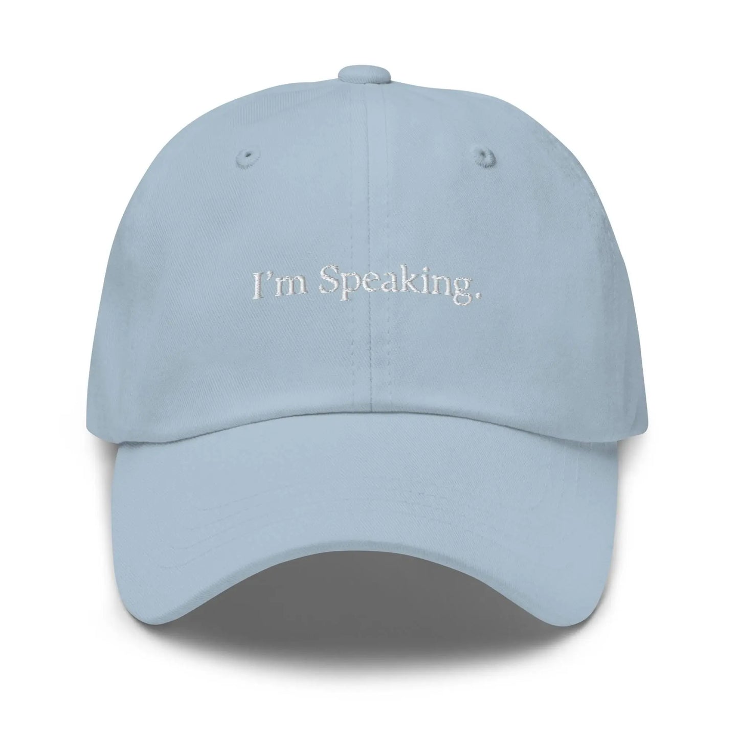 I&#39;m Speaking Hat - Funny Kamala Harris Gift - Cotton Embroidered Baseball Cap - Multiple Colors