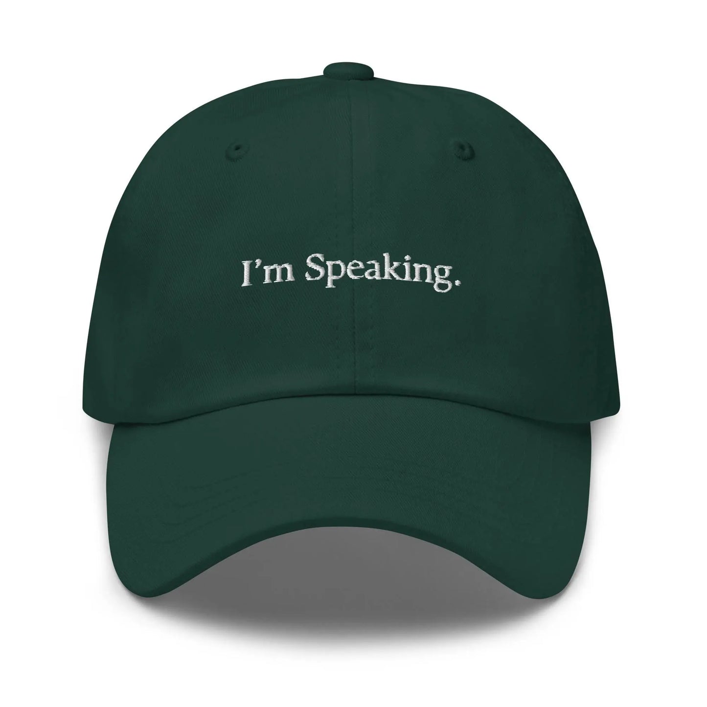 I&#39;m Speaking Hat - Funny Kamala Harris Gift - Cotton Embroidered Baseball Cap - Multiple Colors