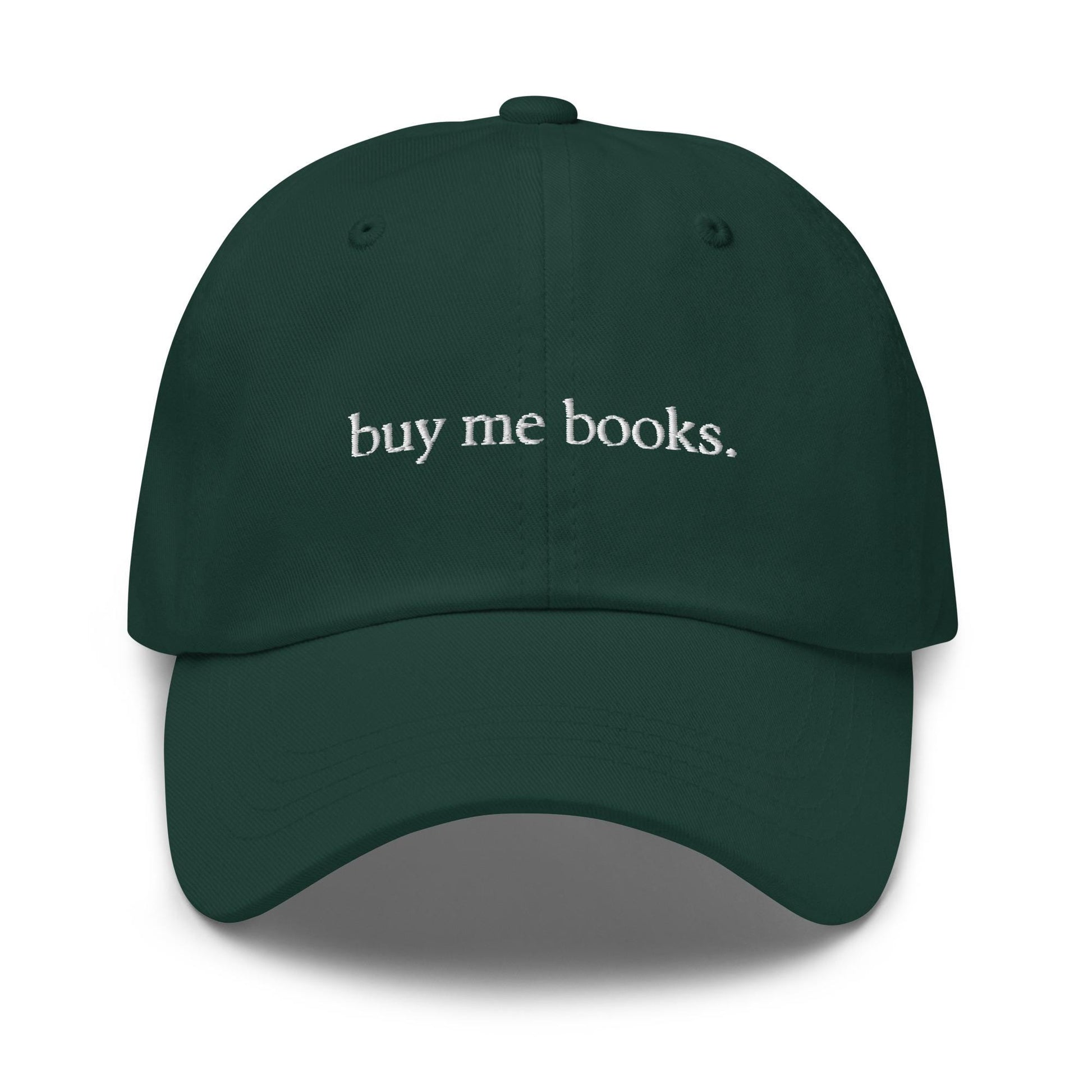 Buy Me Books Hat - Gift for Bookworms, Book Lovers, and Avid Readers - Cotton Embroidered Dad Cap - Multiple Colors