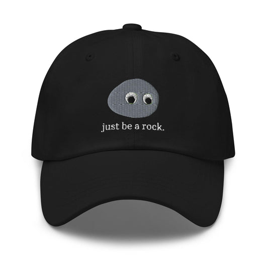Just Be a Rock Hat - Film Fan Gift - Embroidered Cotton Cap
