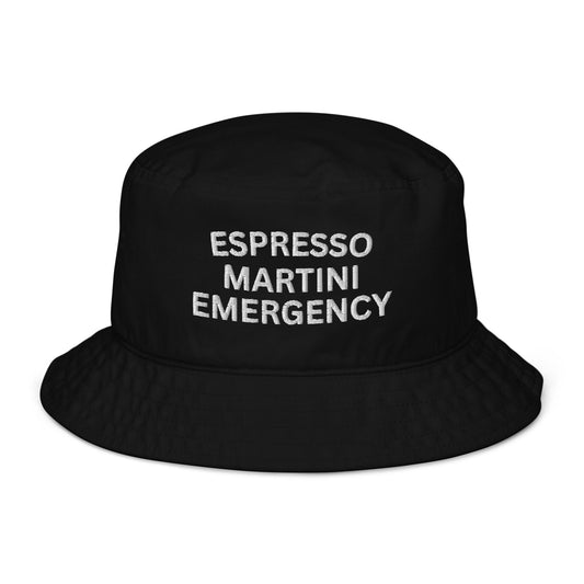 Espresso Martini Emergency Bucket Hat - Coffee Cocktail Lover - Organic Embroidered Bucket Hat - Bar Gift - Multiple Colors