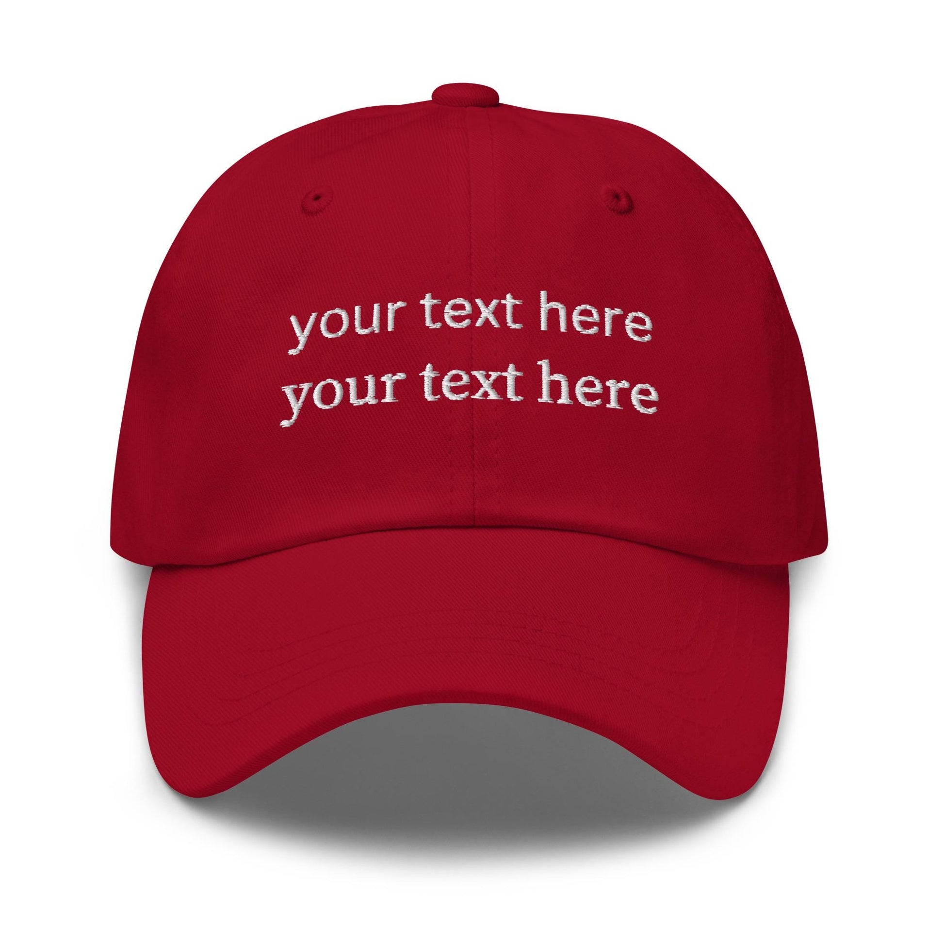 Custom Text Dad Hat - Personalized Embroidered Cap - Custom Hat - Multiple Colors