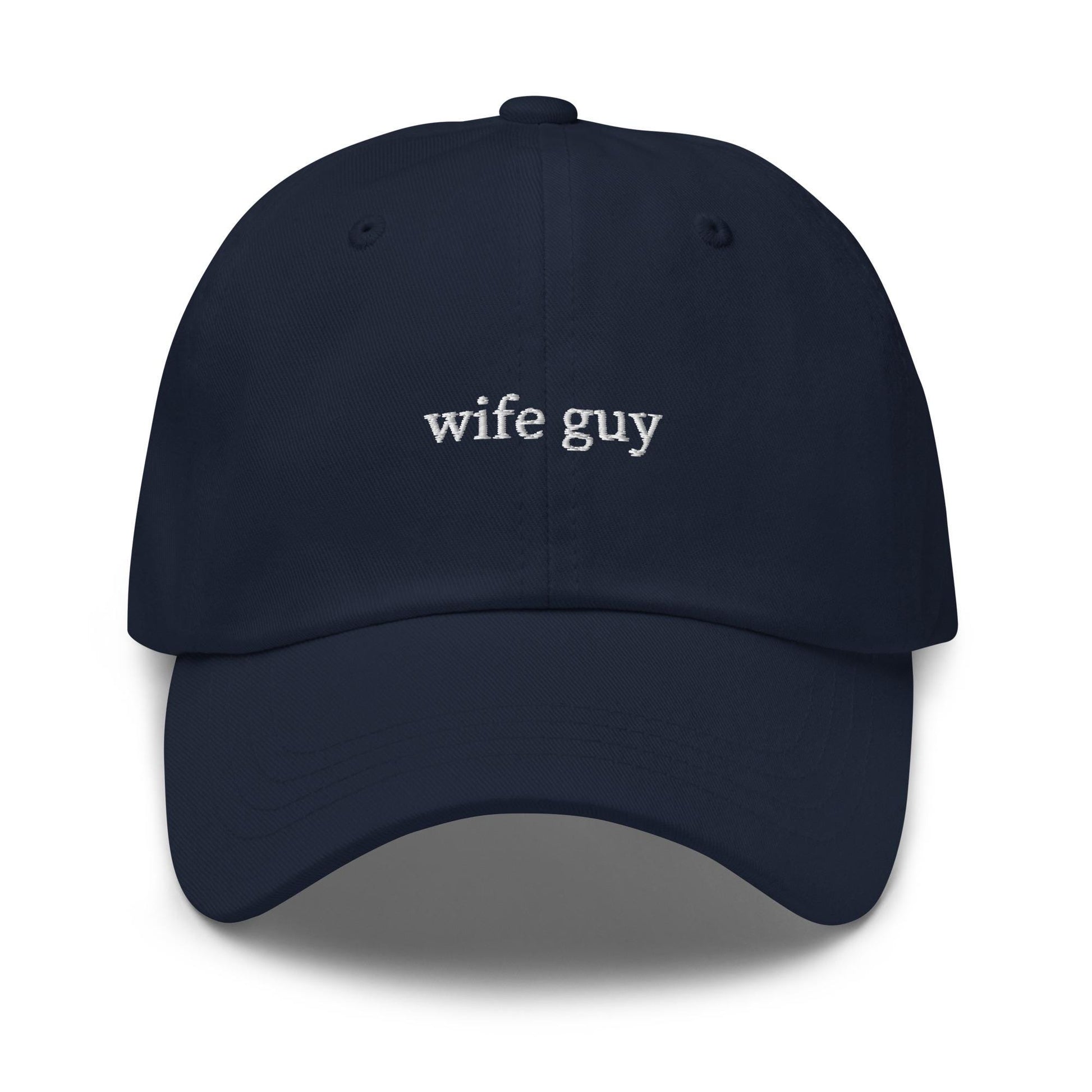 Wife Guy Hat - Ironic Humor Cap - Embroidered Internet Culture - Funny Husband Gift