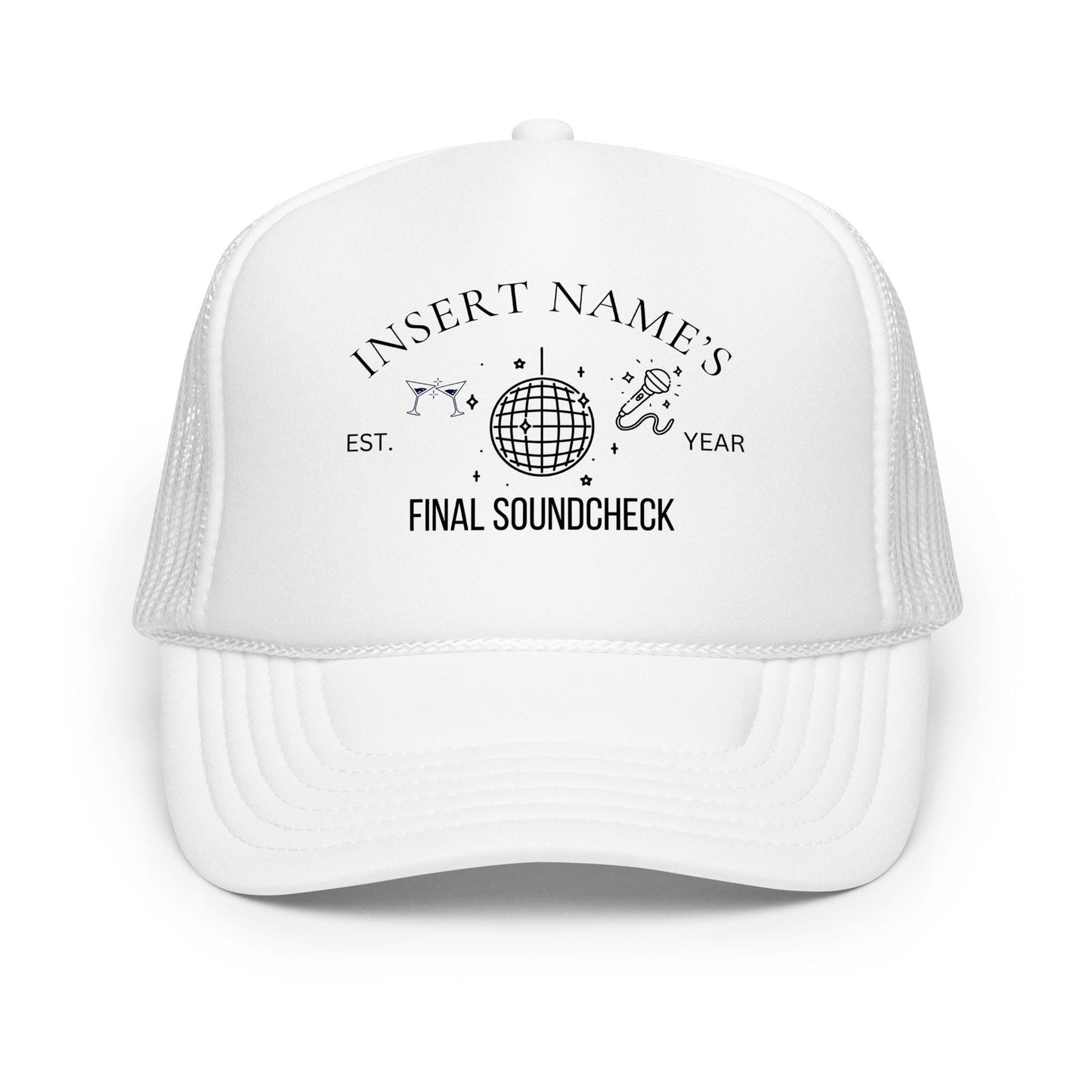 Final Soundcheck Trucker Hat – Custom Bachelorette Foam Hat with Bride’s Name, Music Icons & EST Year