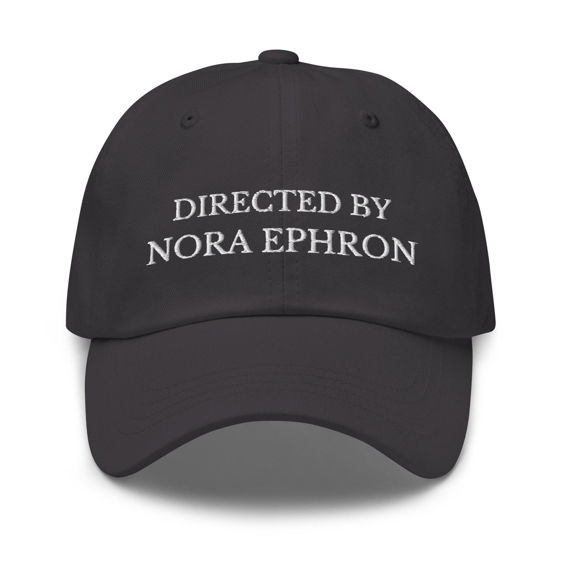 Directed by Nora Ephron Hat - Embroidered Romcom Film Buff Gift - Bookstore Girl Aesthetic - Cotton Dad Hat
