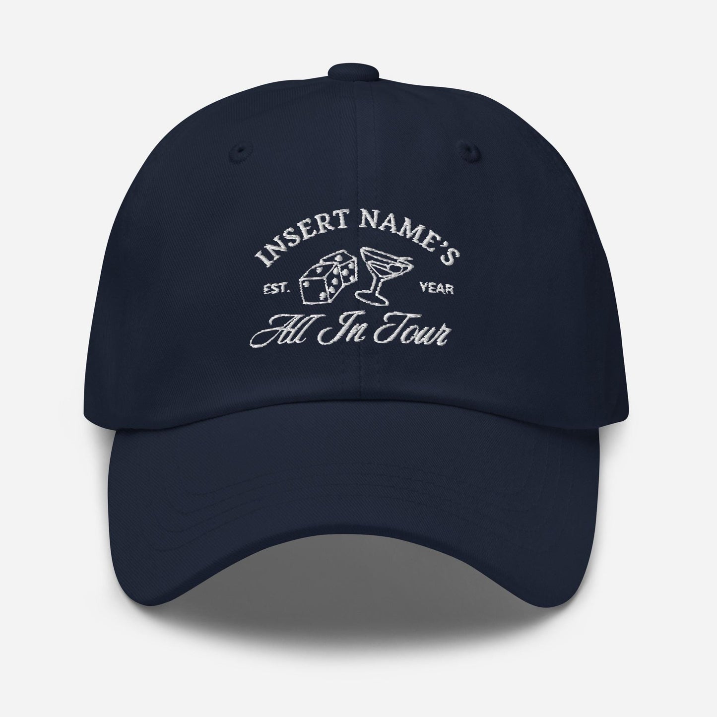 Custom All In Tour Hat - Personalized Vegas Bachelorette Hat - Embroidered Bride Trip Cap with Name and Year