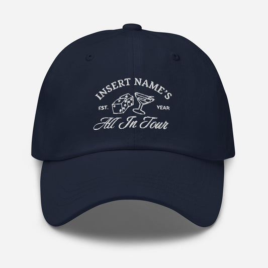 Custom All In Tour Hat - Personalized Vegas Bachelorette Hat - Embroidered Bride Trip Cap with Name and Year