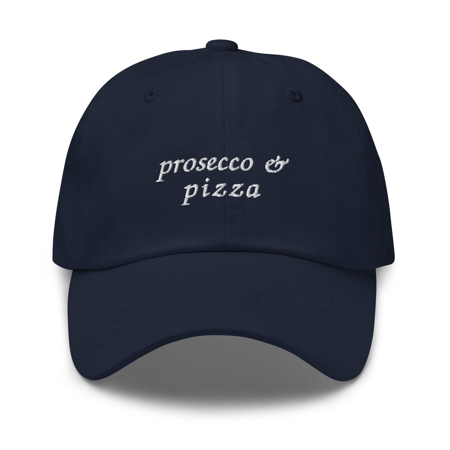 Prosecco and Pizza Hat - Embroidered Food and Drink Cap - Funny Brunch Girl Gift - Minimalist Cotton Dad Hat