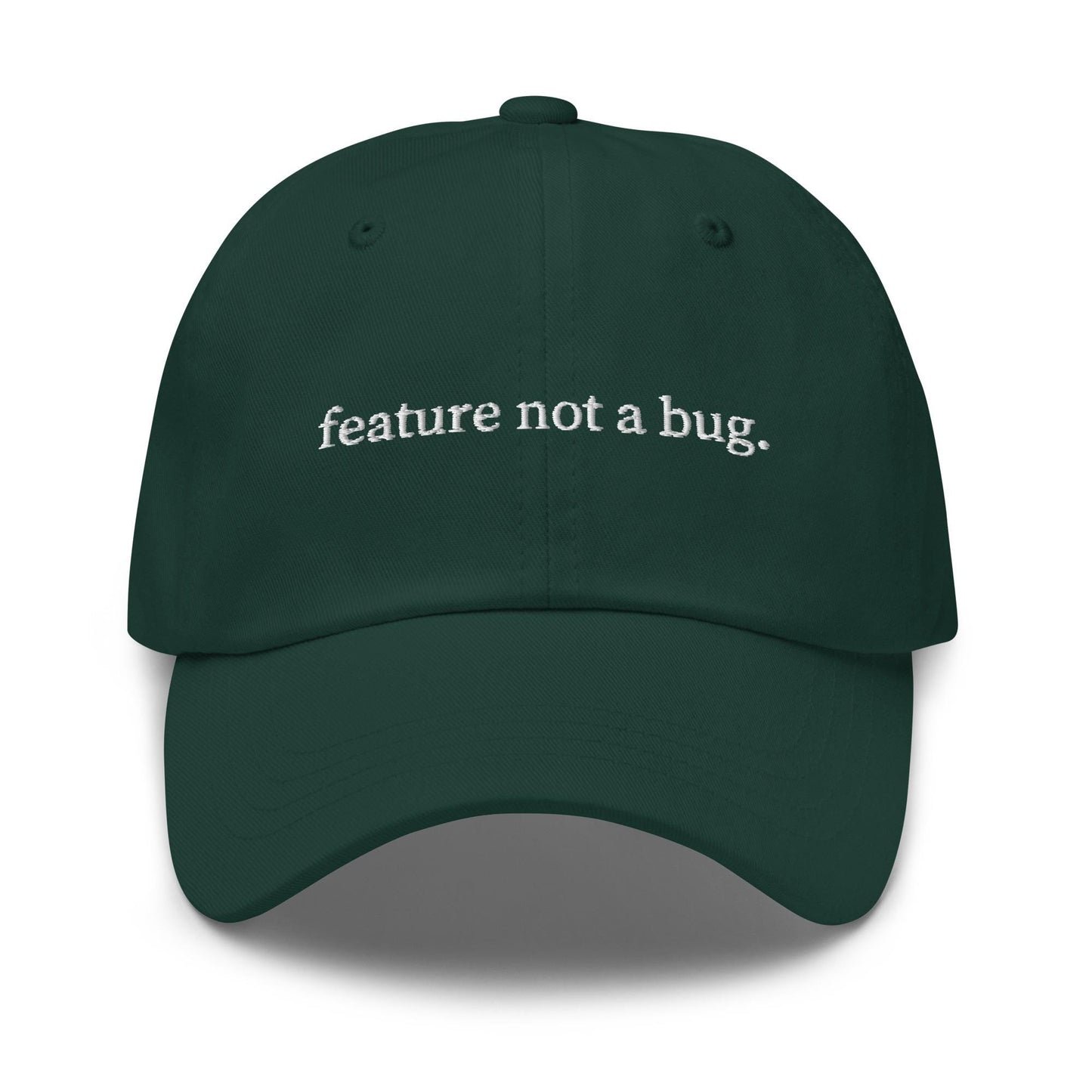 Feature Not a Bug Hat - Embroidered Tech Humor Cap - Gift for Developers, PMs & Engineers - Cotton Dad Hat