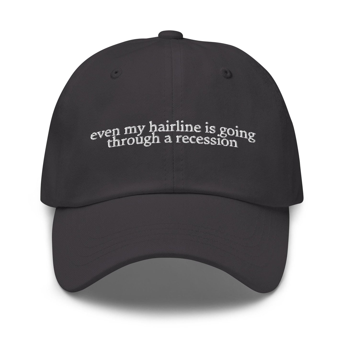 Even My Hairline Is Going Through a Recession Hat - Embroidered Funny Balding Gift - Ironic Financial Spiral Style