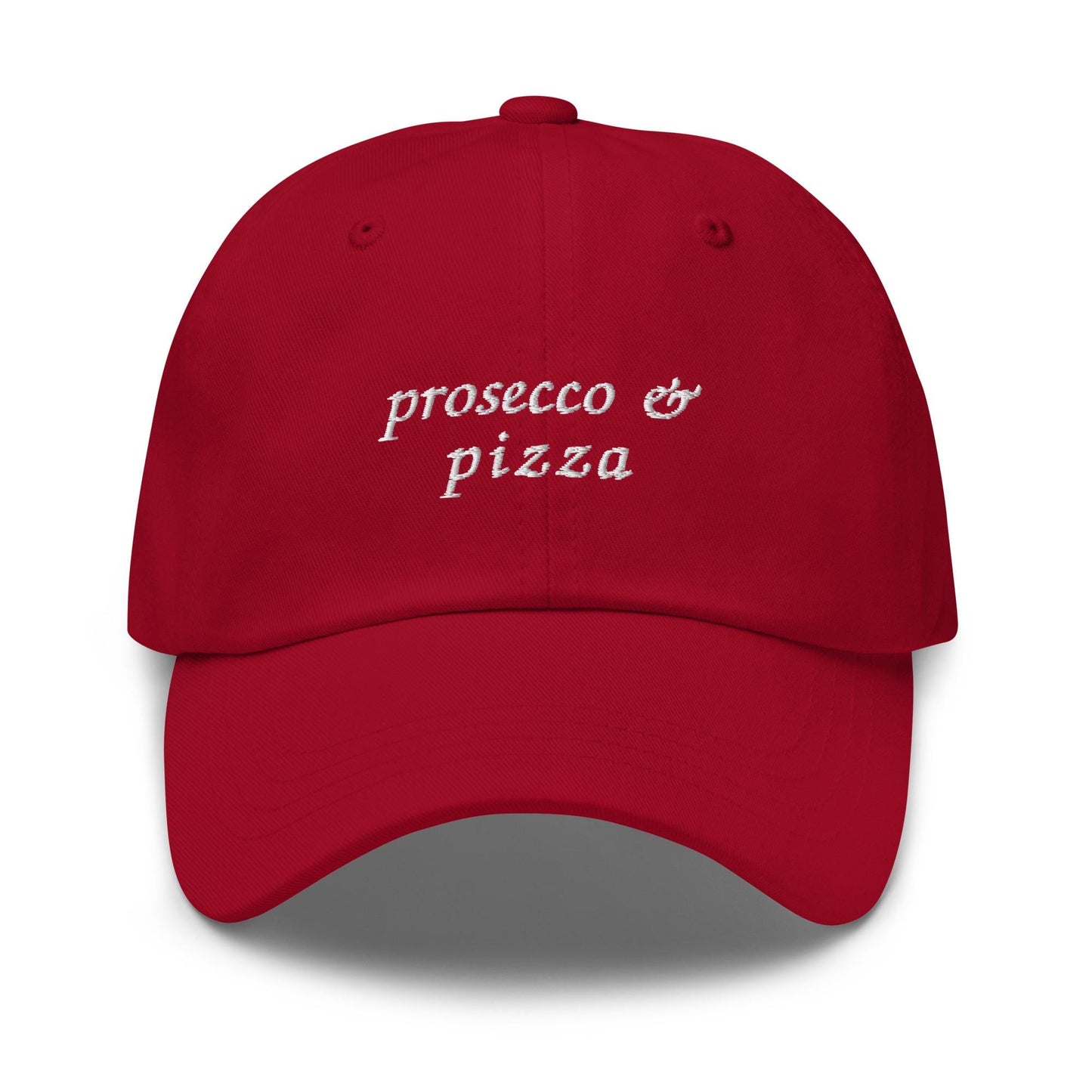 Prosecco and Pizza Hat - Embroidered Food and Drink Cap - Funny Brunch Girl Gift - Minimalist Cotton Dad Hat